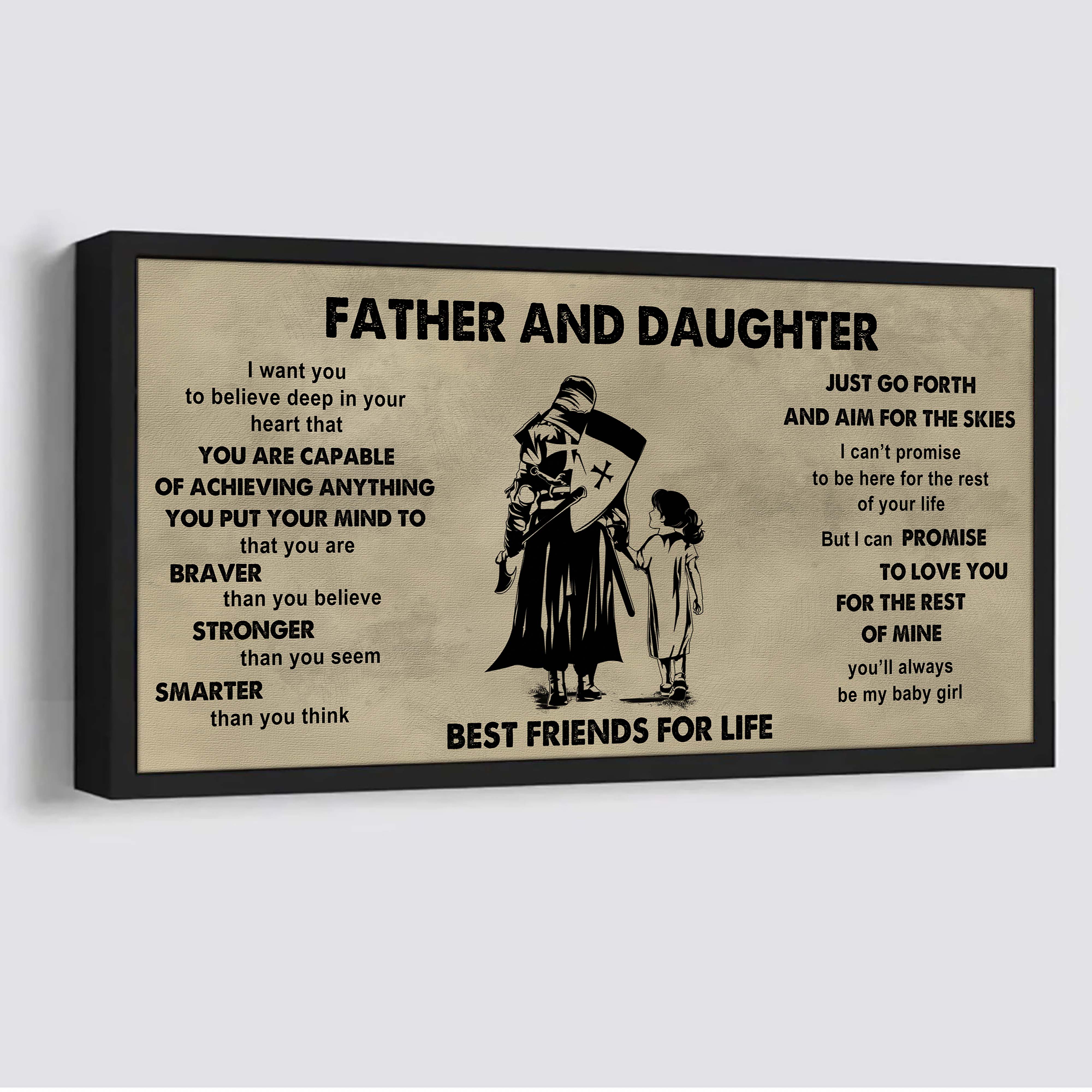 Family Father And Daughter Best Friends For Life - That You Are Braver Than You Believe Poster Canvas Gift For Daughter From Father