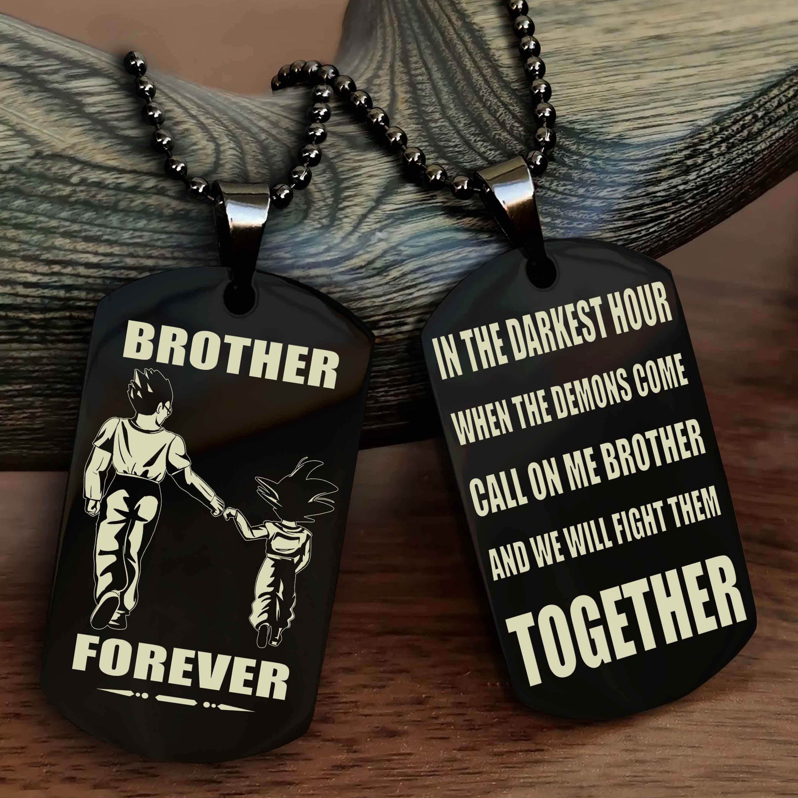 DRB Personalized Double Sided Dog Tag For My Brother - Call On Me Brother And We Will Fight Them Together Gift For Your Friend