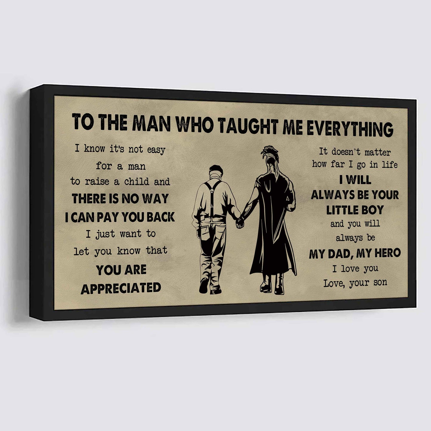 DRB Poster Horizontal Canvas To My DRB Dad I Know It's Not Easy To Raise A Child I Will Always Be Your Little Boy Gift From Son To Dad
