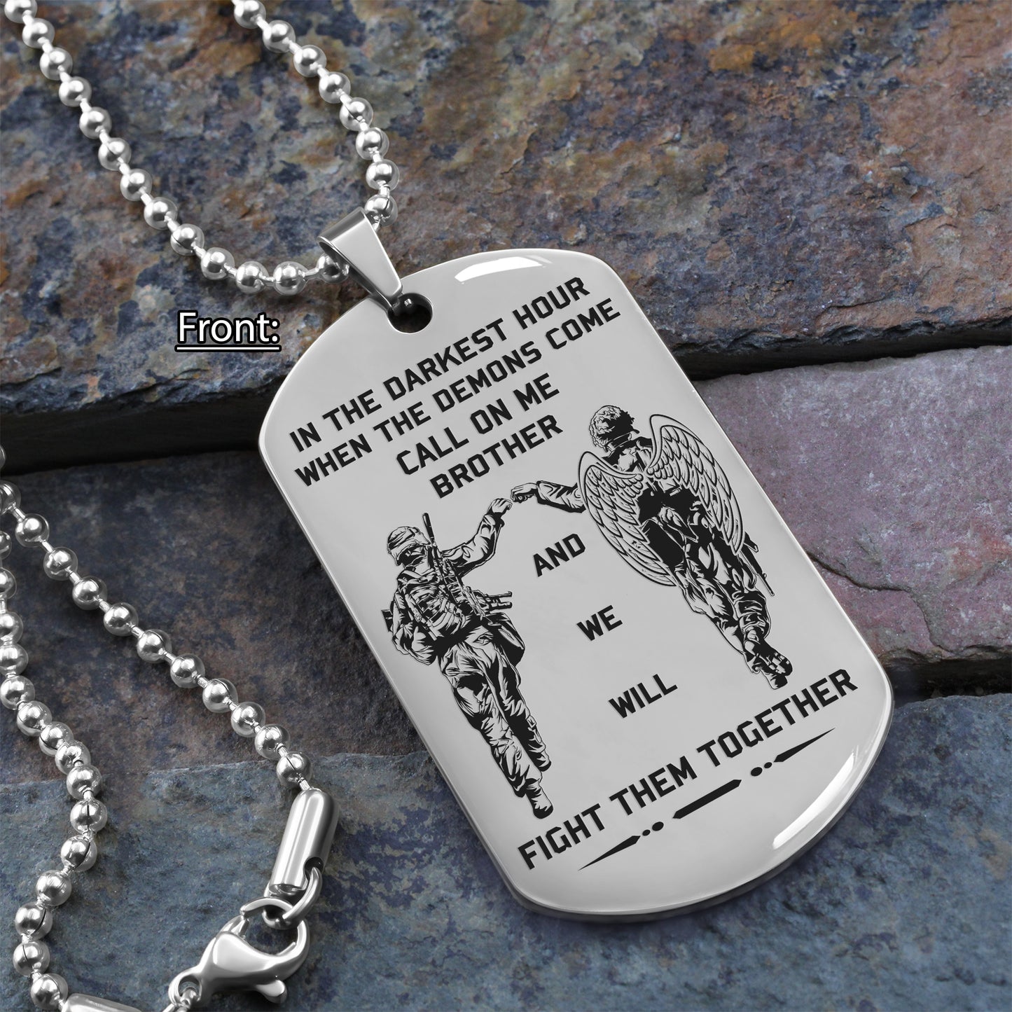 DRB new Customizable engraved brother dog tag gift from brother, In the darkest hour, When the demons come call on me brother and we will fight them together
