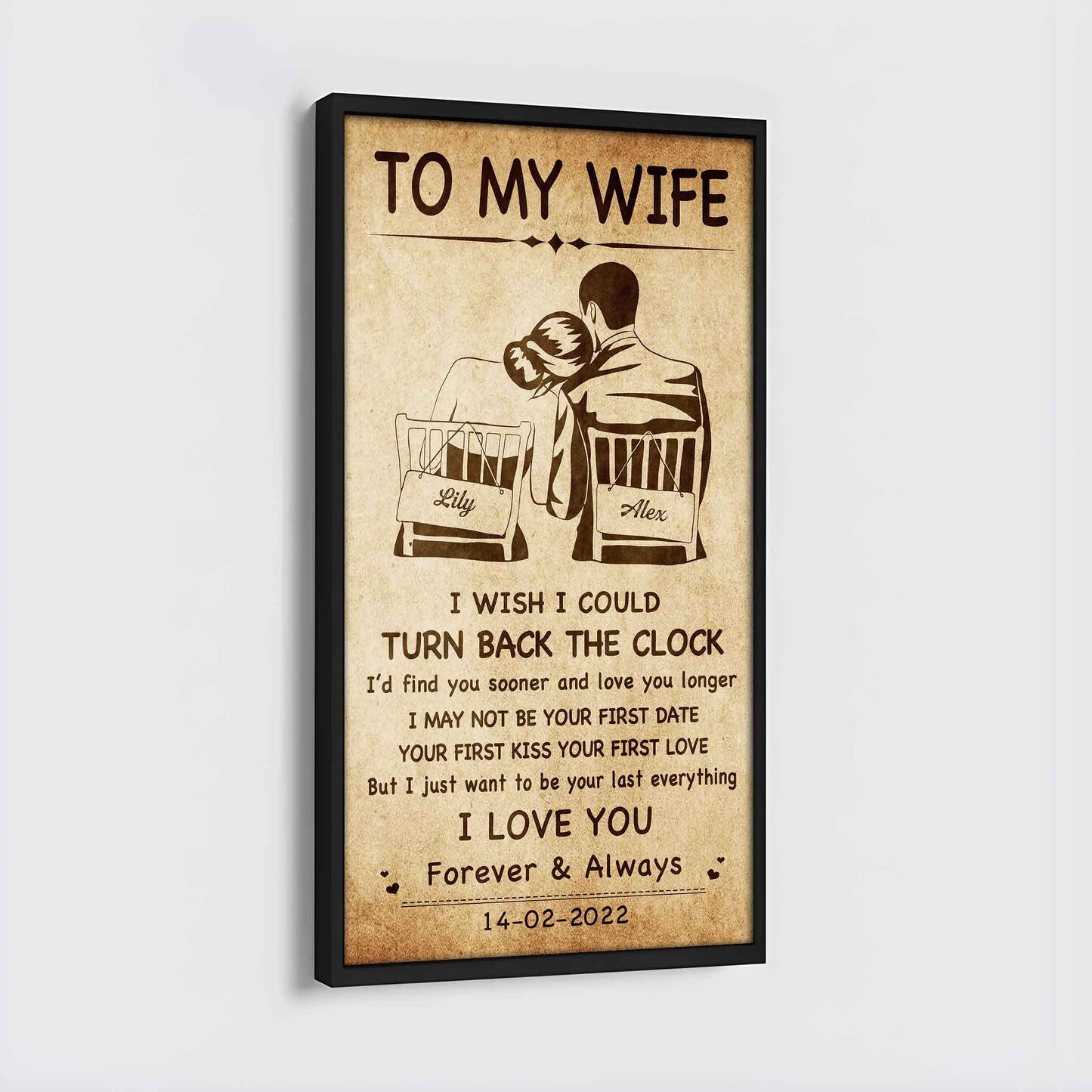 Family Poster Canvas To My Wife I Wish I Could Turn Back The Clock - I Love You Forever And Always Gift For Your Wife