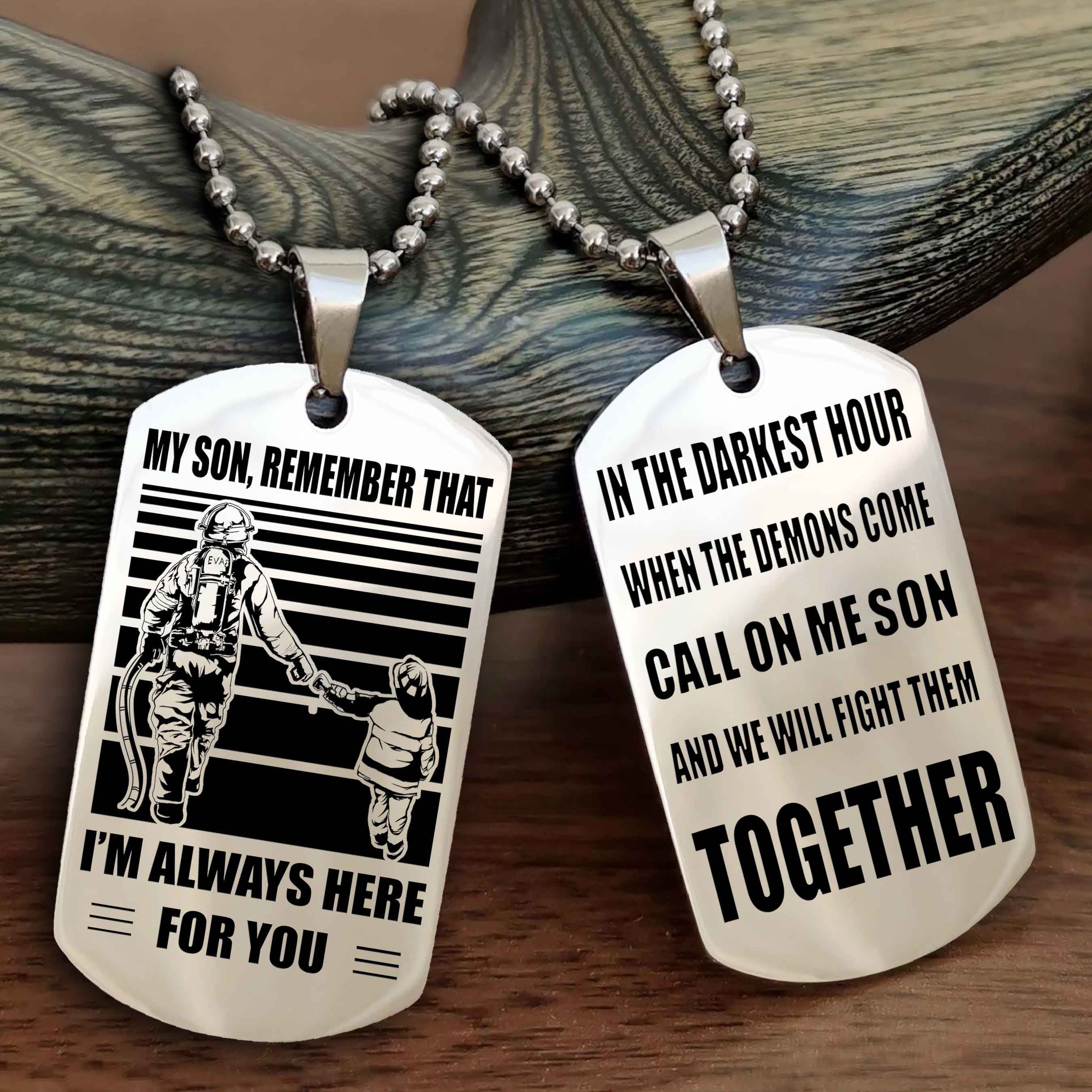 Viking Personalized Double Sided Dog Tag My Son Remember That I Will Always Here Call On Me Son And We Will Fight Them Together