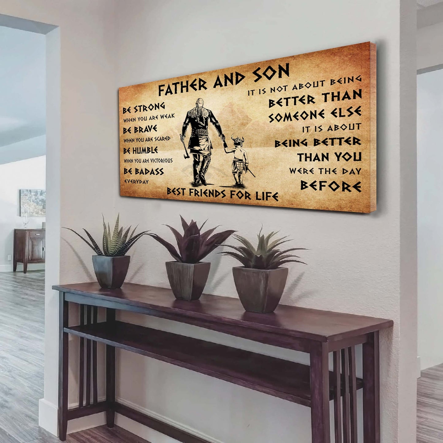 Vikings Father And Son Best Friends For Life - Be Strong When You Are Weak Poster Canvas Gift For Son From Father-Photo Upload