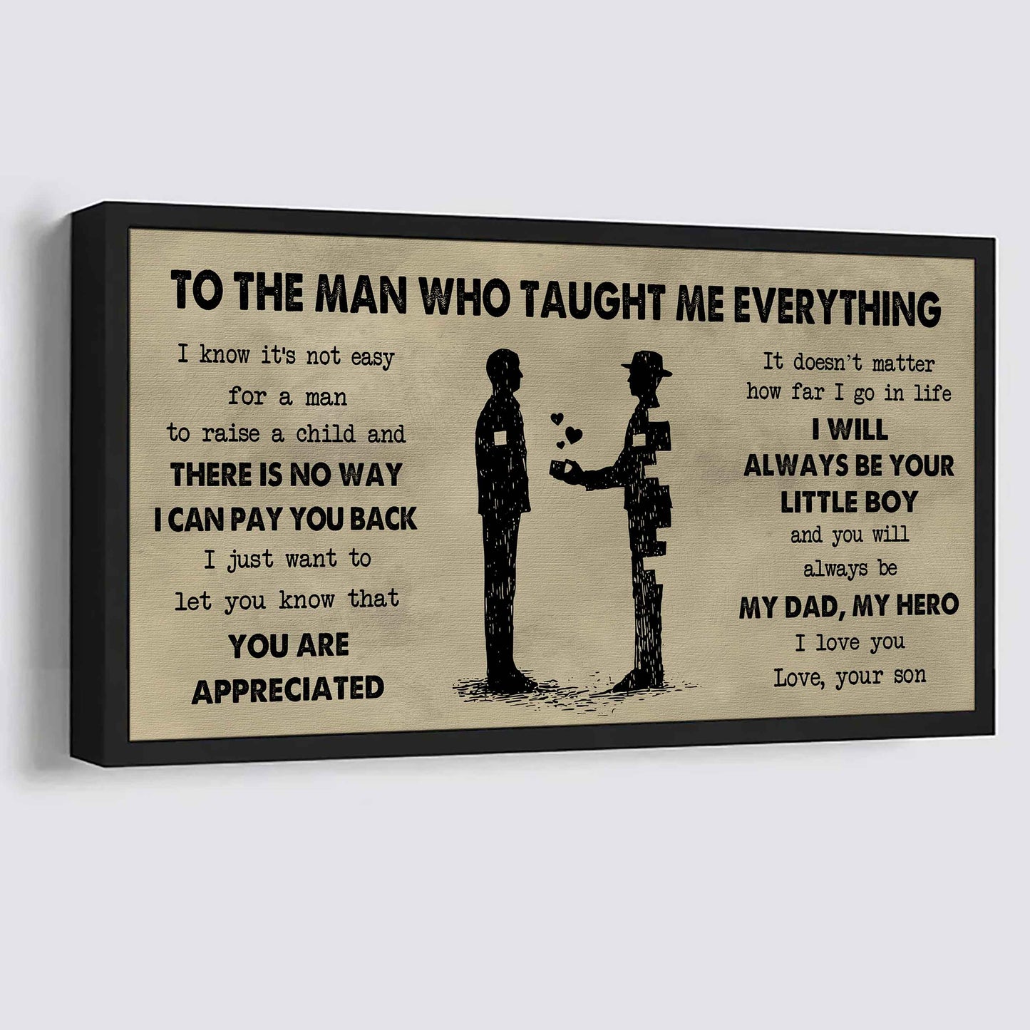 DRB To The Man Who Taught Me Everything - You Will Always Be My Hero Poster Canvas Gift For Father - Photo Upload