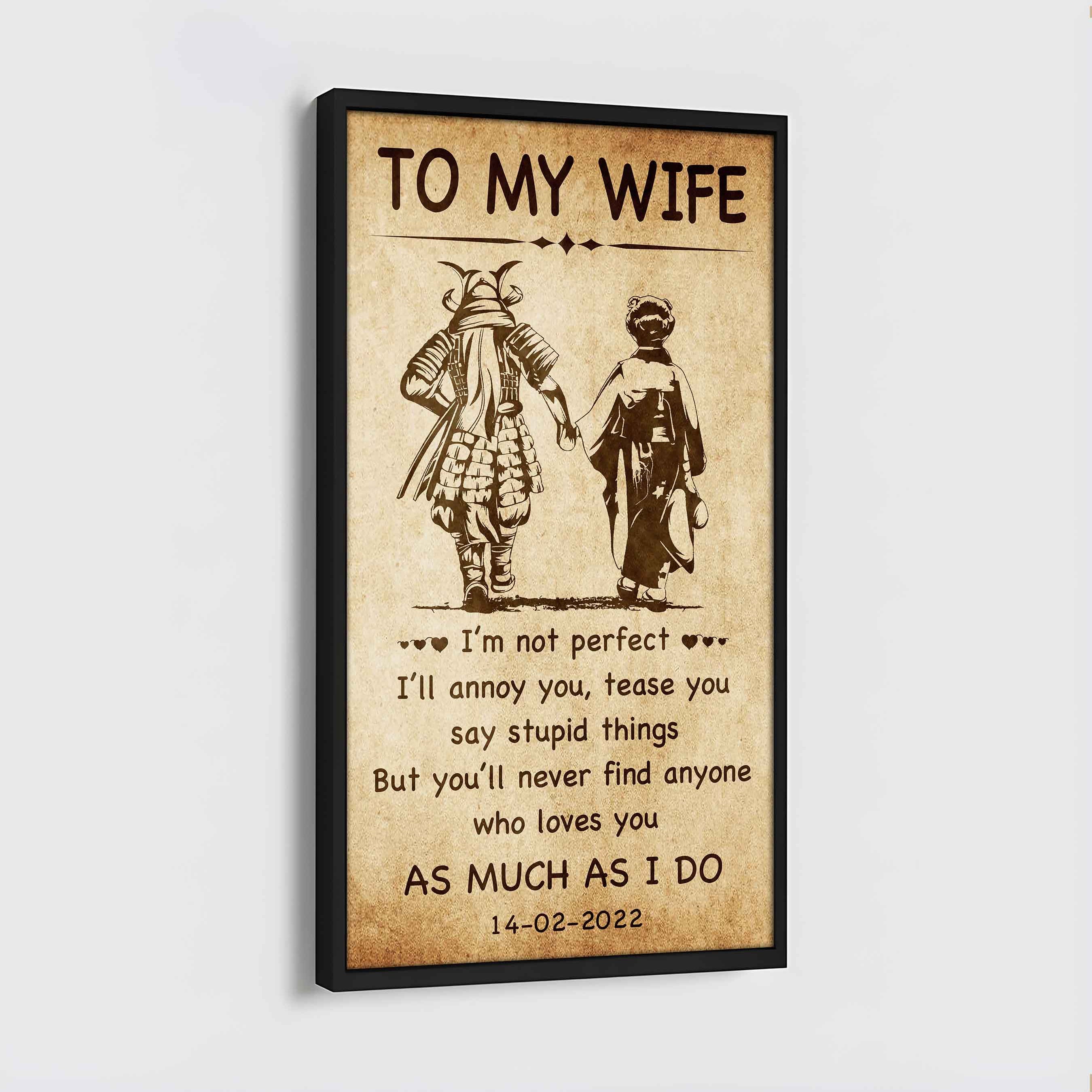 Family Poster Canvas To My Wife - I Am Not Perfect