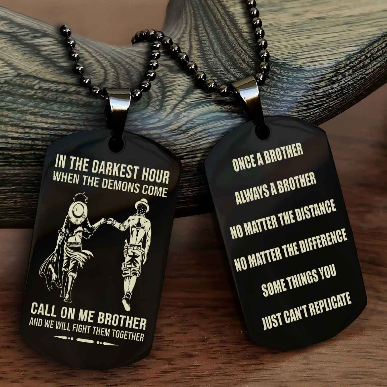 Customizable engraved dog tag double sided gift from brother Once A Brother Always A Brother