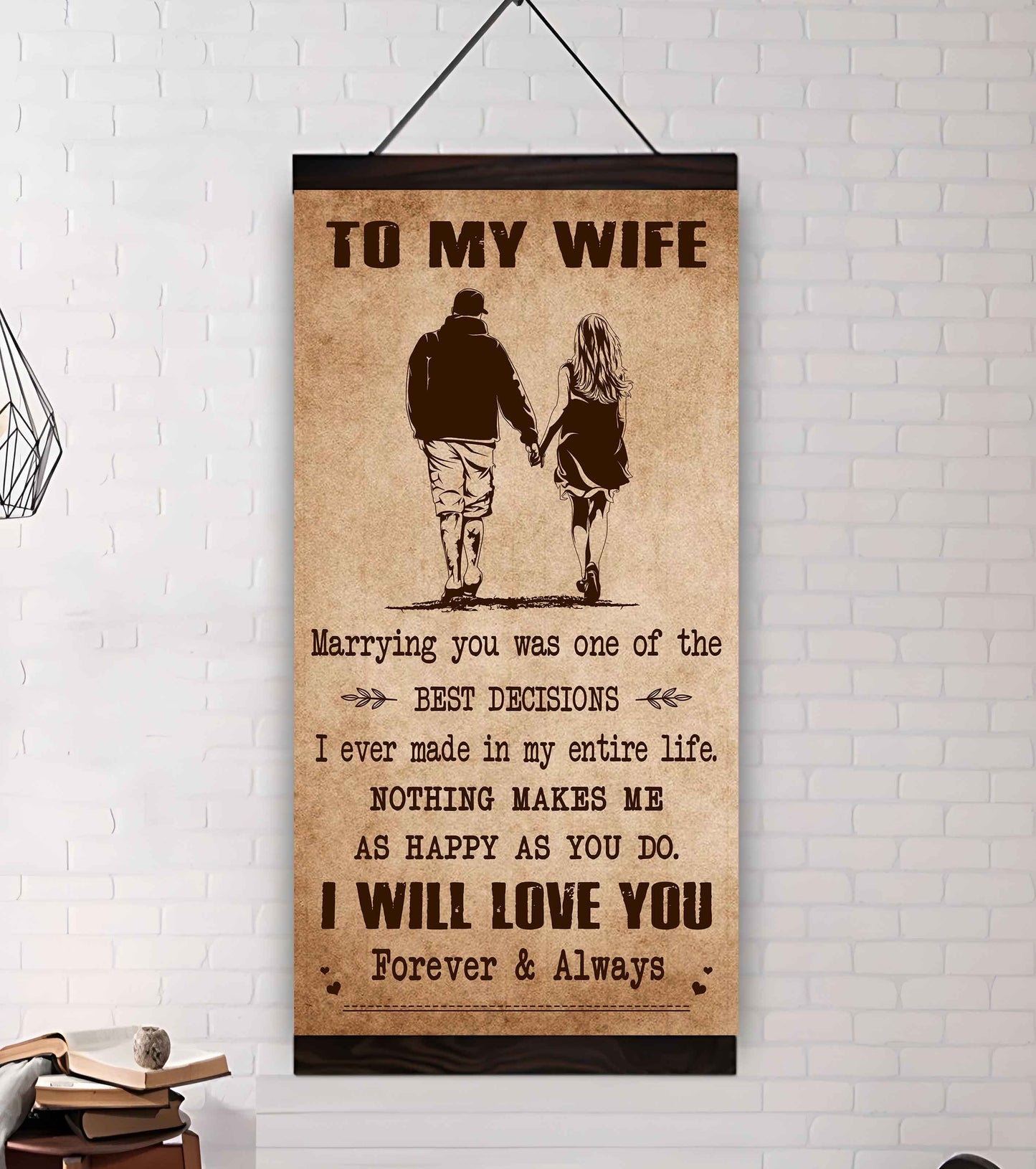 Family Poster Canvas To My Wife Marrying You Was One Of The Best Decisions - I Will Love You Forever And Always Gift For Your Wife