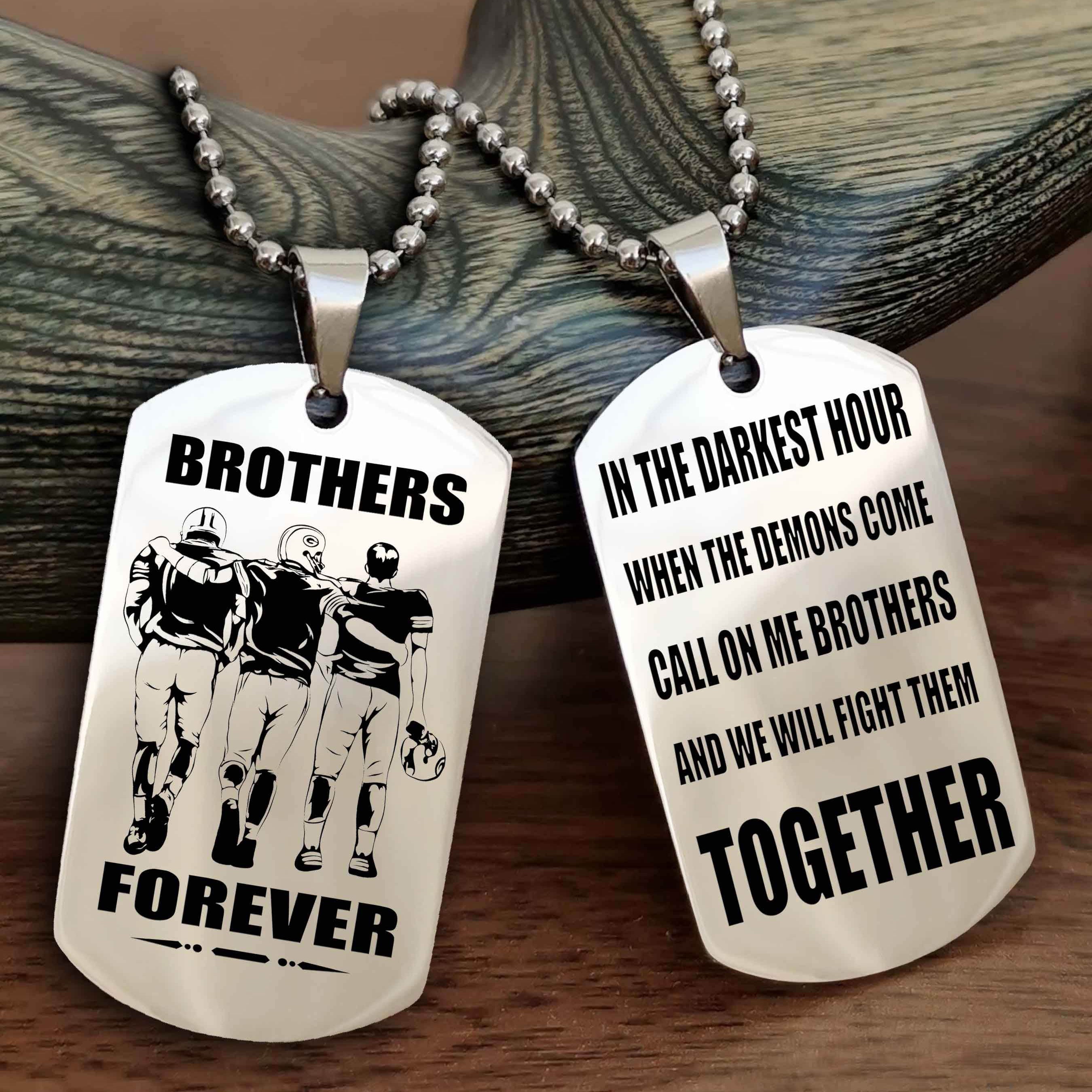 DRB Personalized Double Sided Dog Tag For My Brother - Call On Me Brother And We Will Fight Them Together Gift For Your Friend