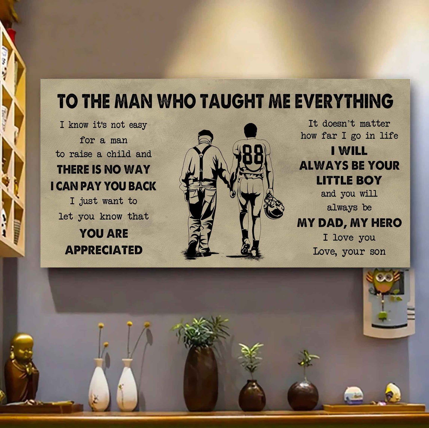 DRB Poster Horizontal Canvas To My DRB Dad I Know It's Not Easy To Raise A Child I Will Always Be Your Little Boy Gift From Son To Dad