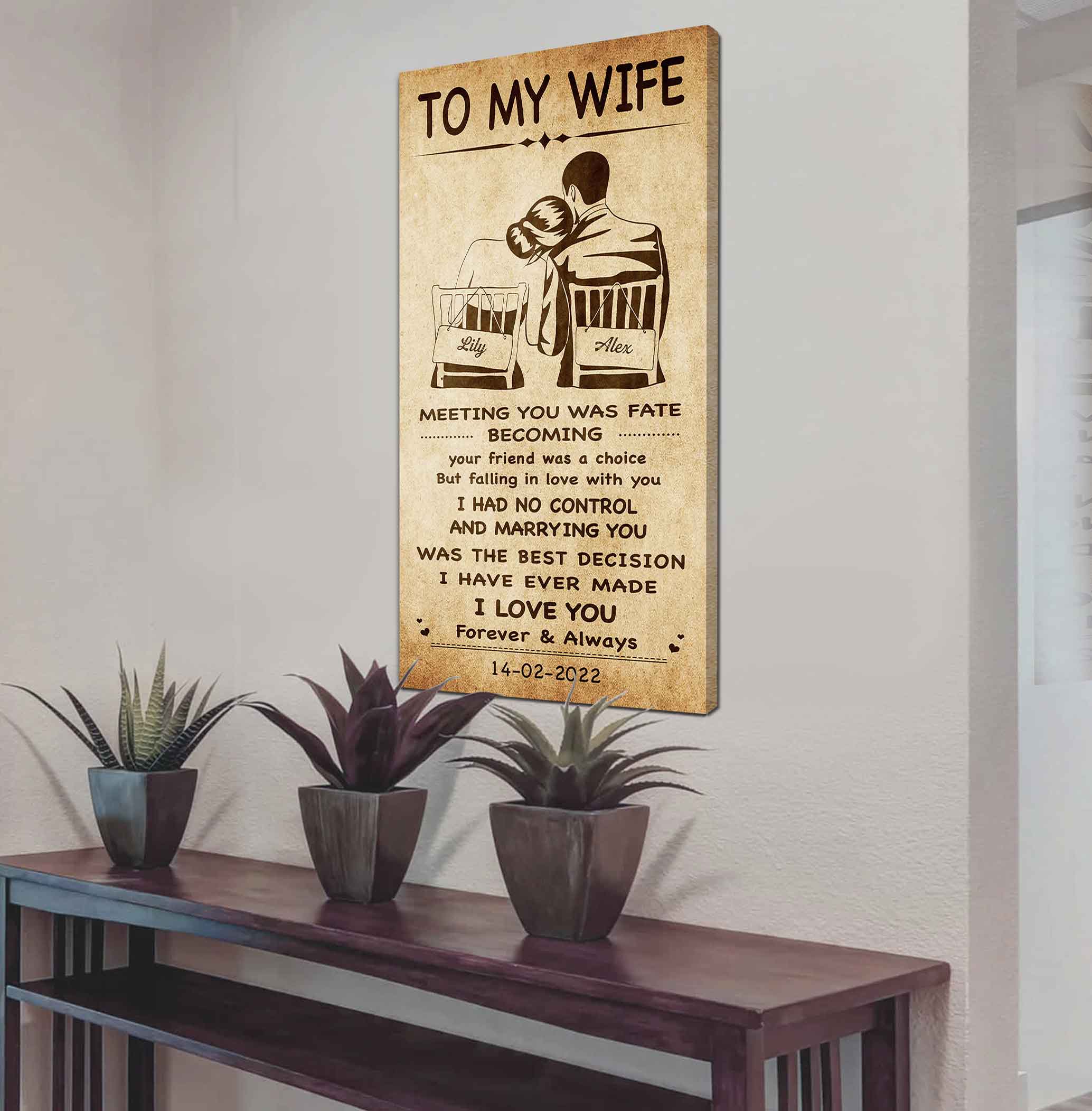 Family Poster Canvas To My Wife Meeting You Was Fate - I Love You Forever And Always Gift For Your Wife