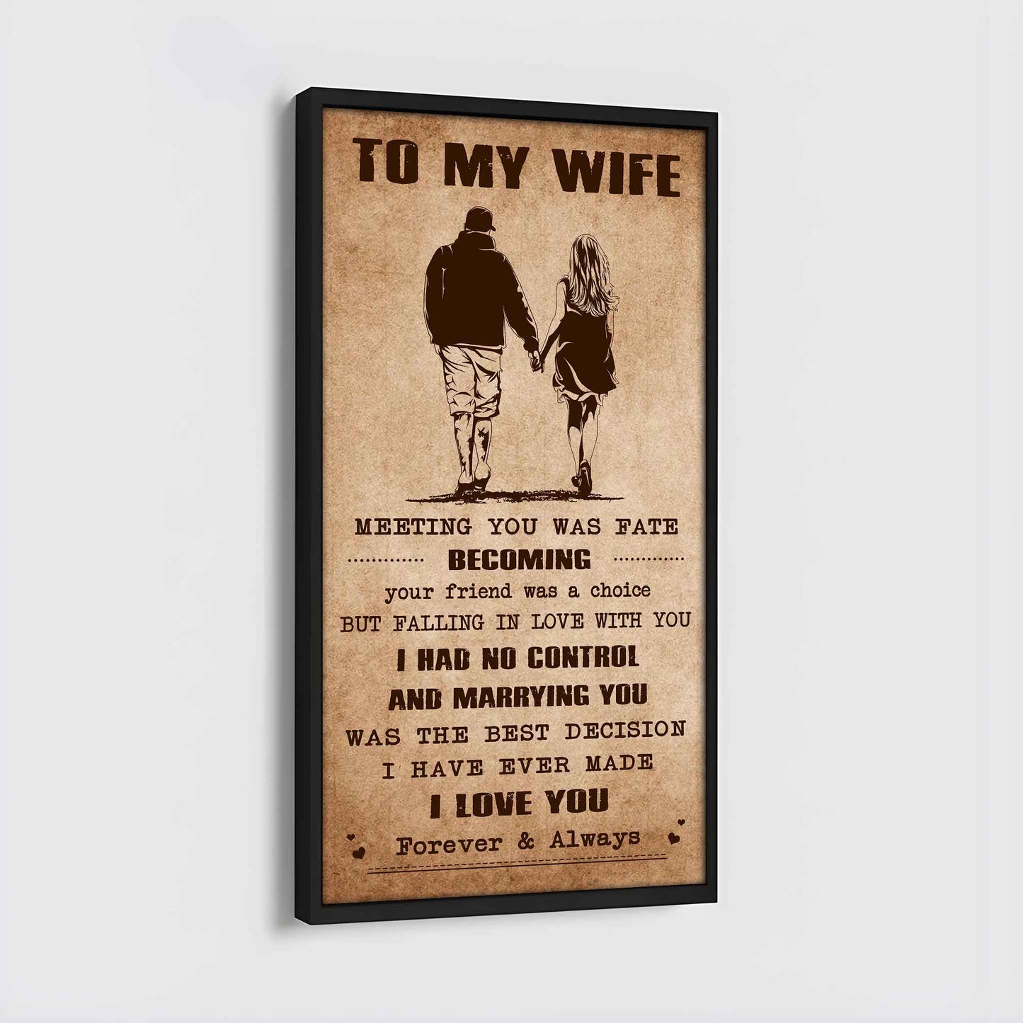 DRB VGT- Poster Canvas To My Wife Meeting You Was Fate - I Love You Forever And Always Gift For Your Wife