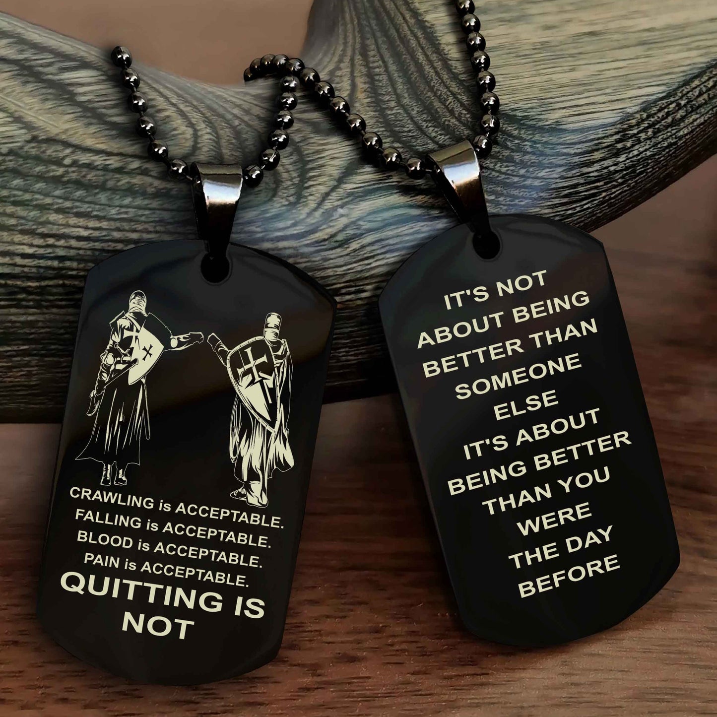 DRB Double Side Dog Tag For Your Friend Quiting Is Not - It's Not About Being Better Than Someone Else