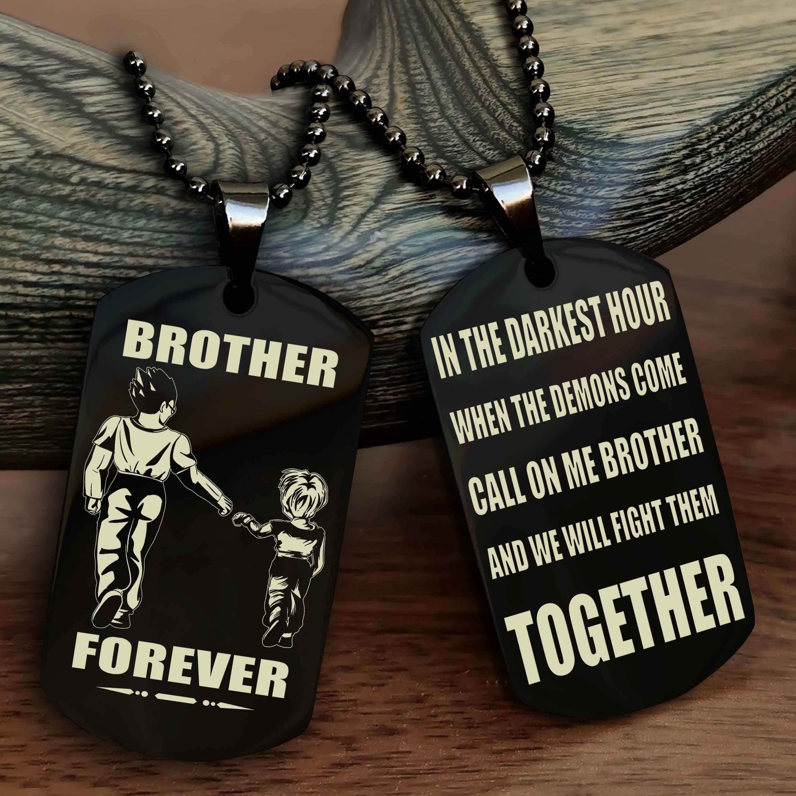 DRB Personalized Double Sided Dog Tag For My Brother - Call On Me Brother And We Will Fight Them Together Gift For Your Friend
