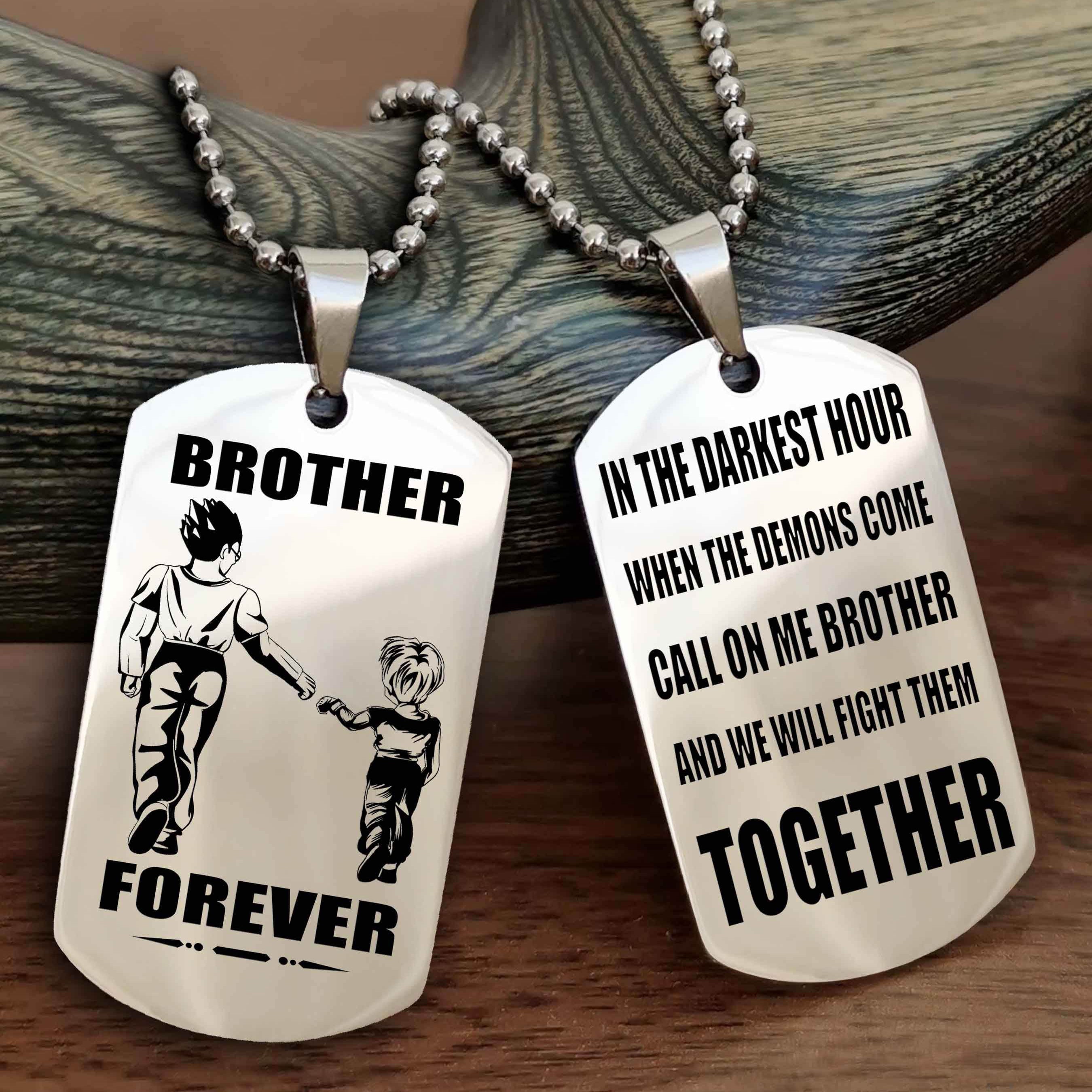 Viking 3 Brother Personalized Double Sided Dog Tag For My Brother - Call On Me Brother And We Will Fight Them Together Gift For Your Friend