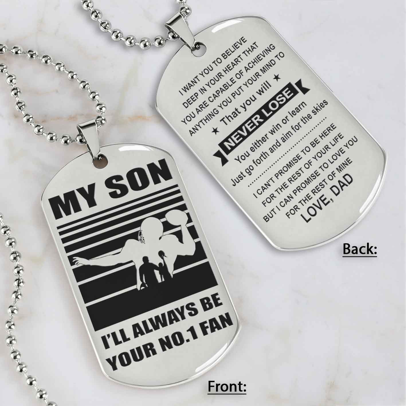 Sport Personalized Double Sided Dog Tag I Will Always Be Your No 1 Fan - You Will Never Lose Gift From Dad To Son