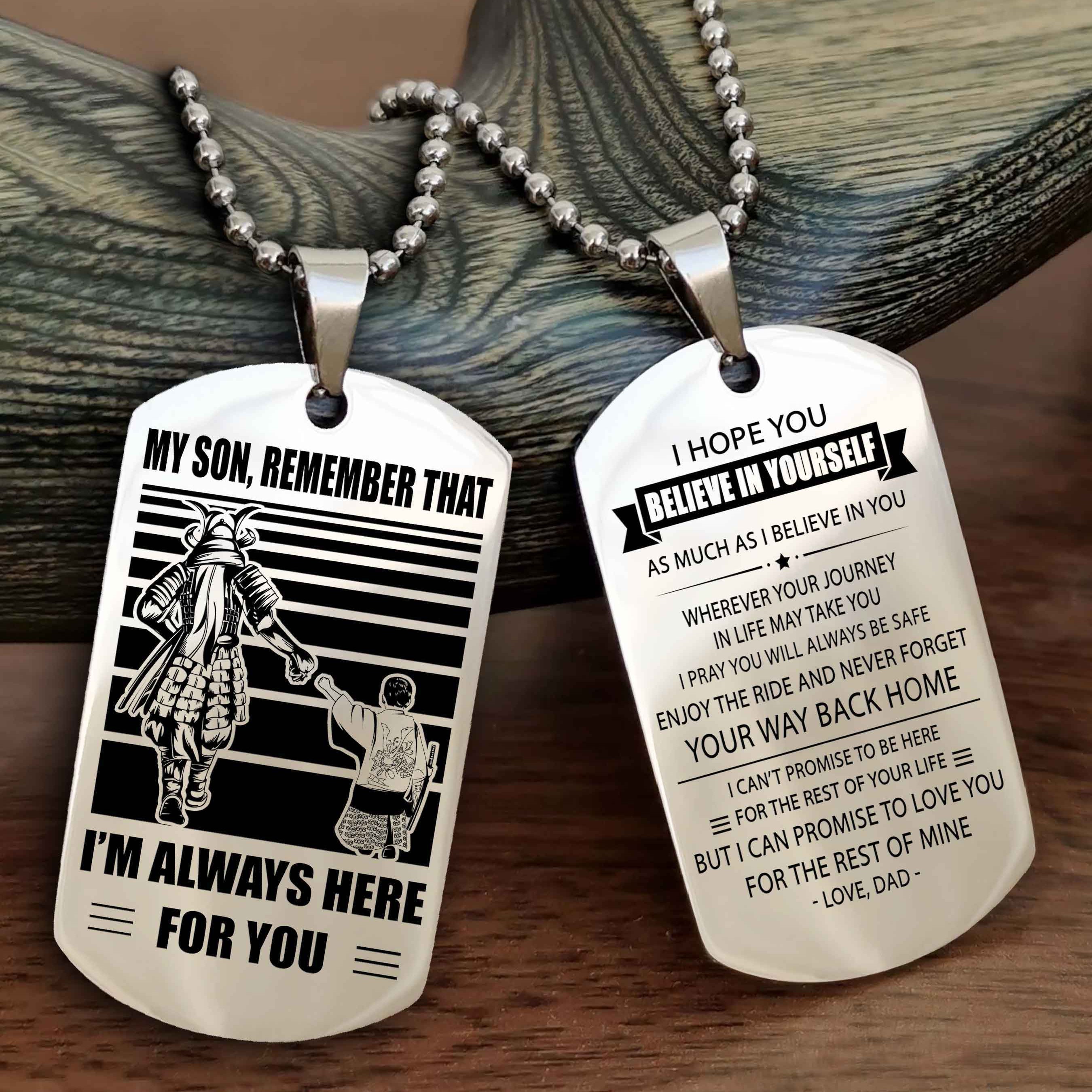 Viking Personalized Double Sided Dog Tag My Son Remember That I Will Always Here Never Forget Your Way Back Home