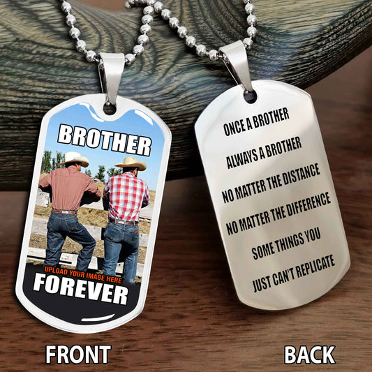 Personalized Double Side Graphic Dog Tag Gift For Your Brother - Brother Forever Team 2
