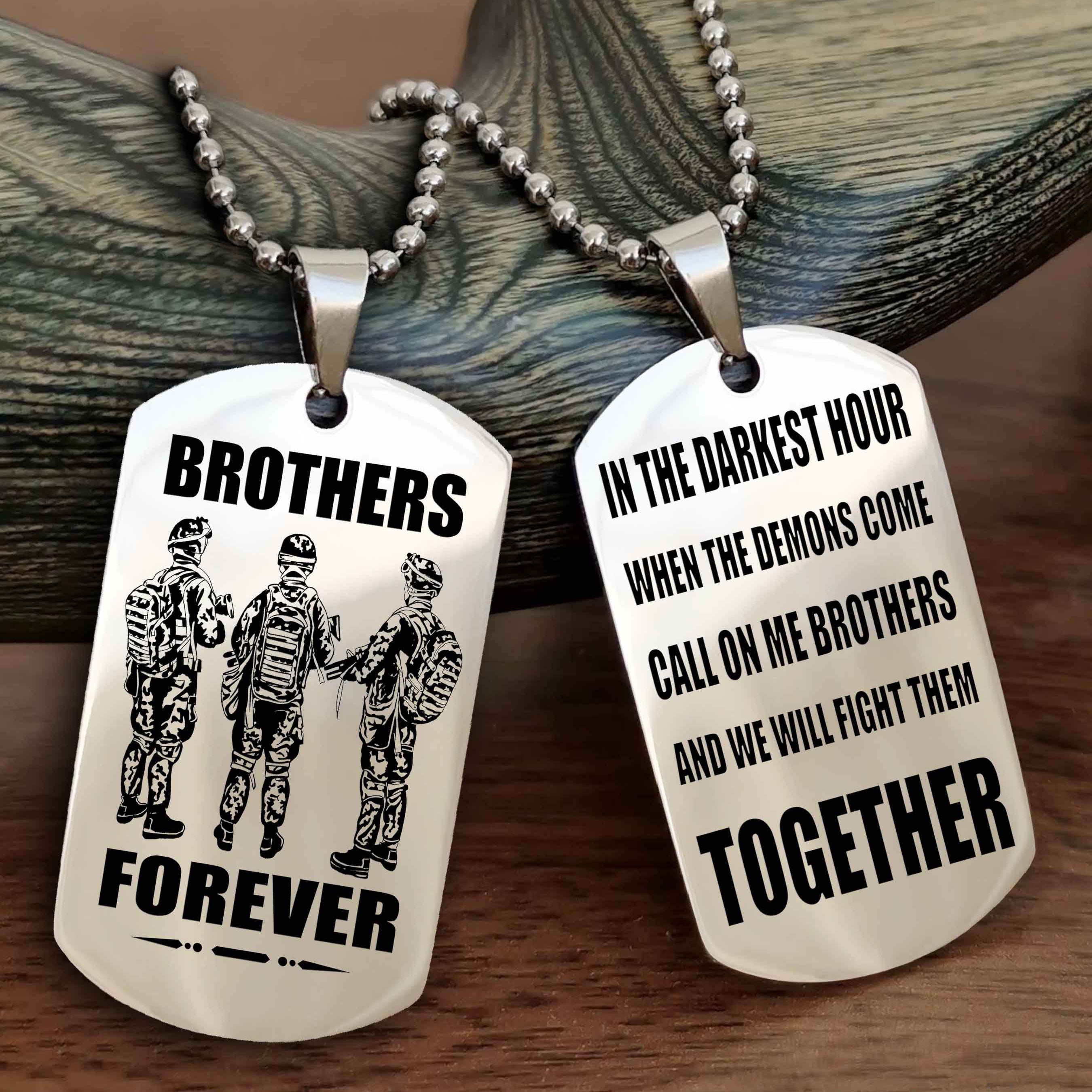 Viking 3 Brother Personalized Double Sided Dog Tag For My Brother - Call On Me Brother And We Will Fight Them Together Gift For Your Friend