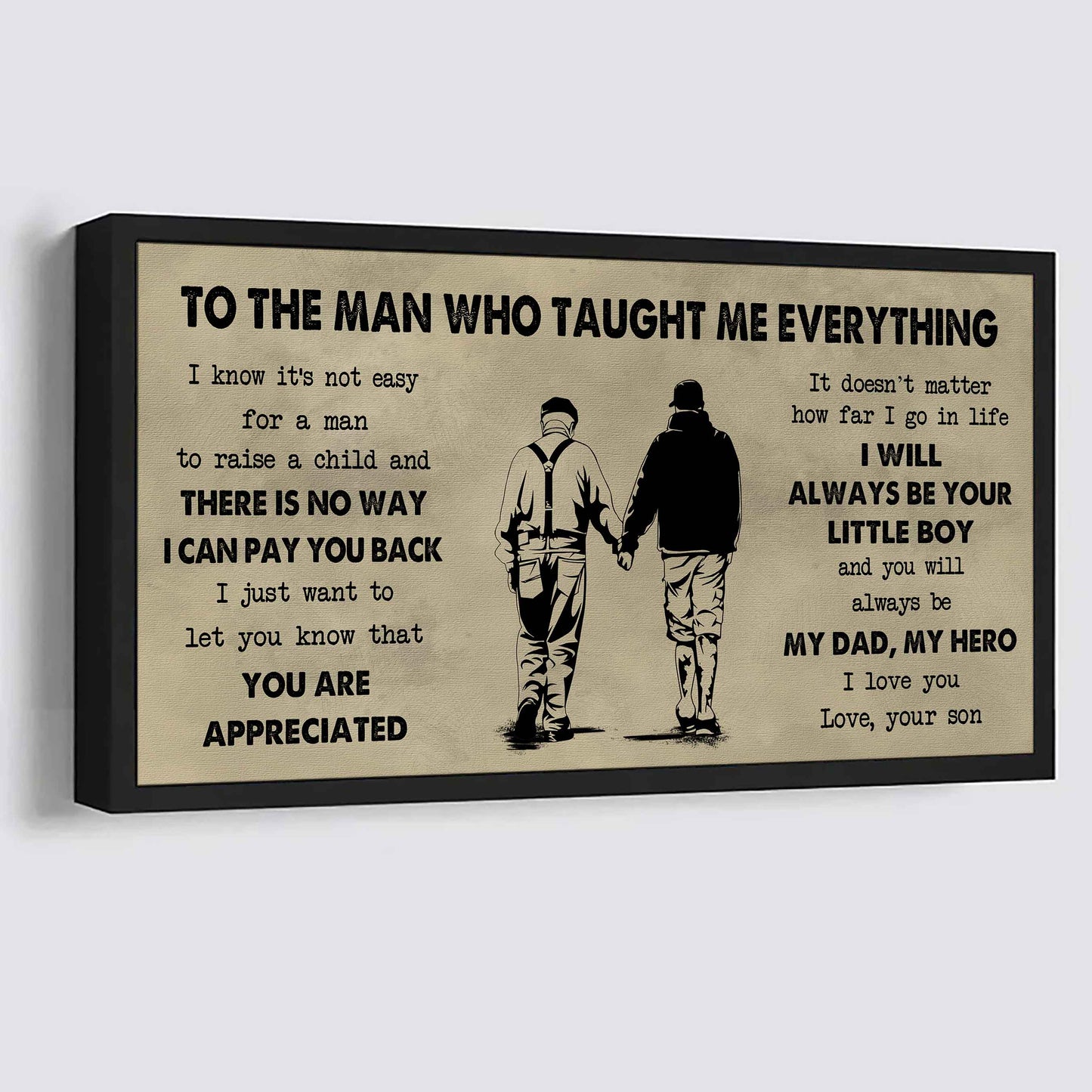 DRB Poster Horizontal Canvas To My DRB Dad I Know It's Not Easy To Raise A Child I Will Always Be Your Little Boy Gift From Son To Dad