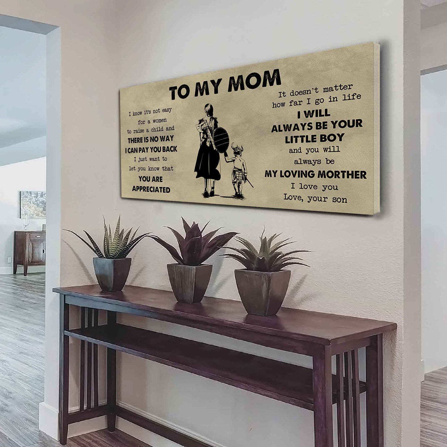 Family Child Poster Canvas To My Mom I Know It's Not Easy To Raise - I Will Always Be Your Little Boy