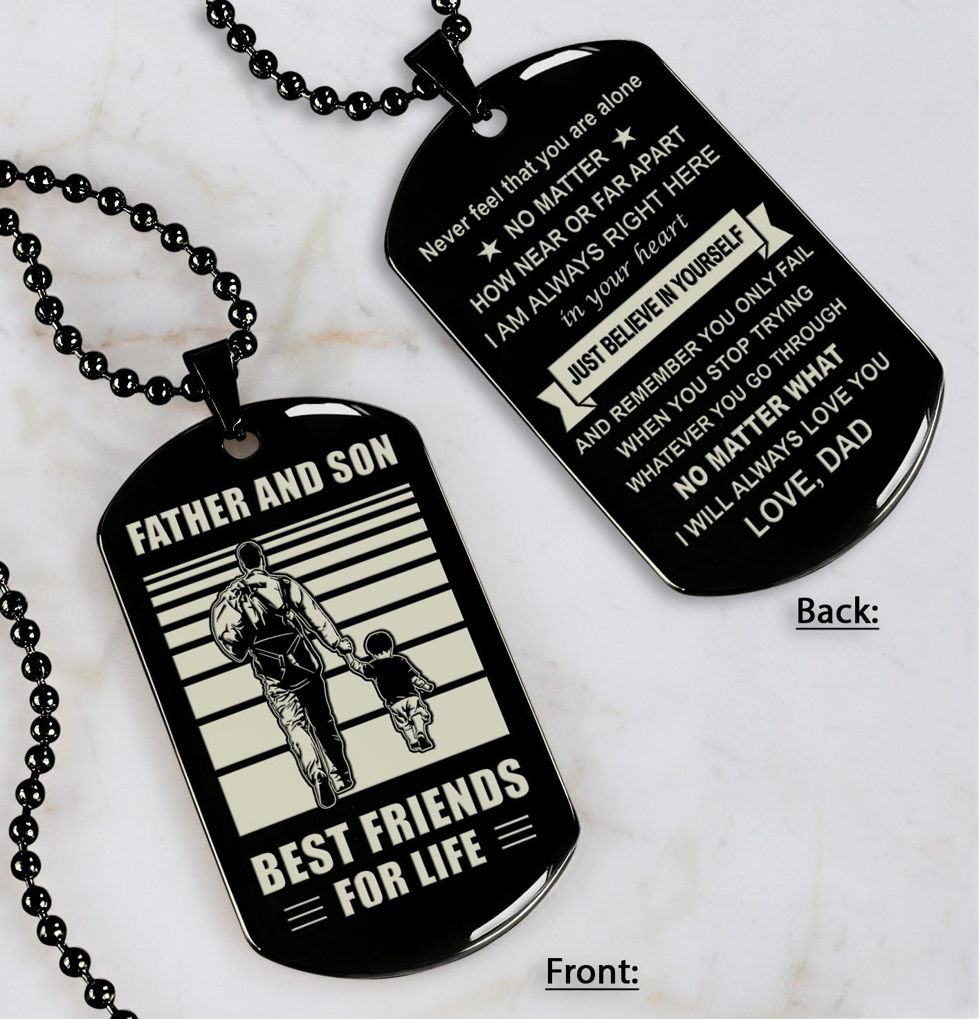 DRB Personalized Double Sided Dog Tag Father And Son Best Friends For Life - Just Believe In Yourself I Love You