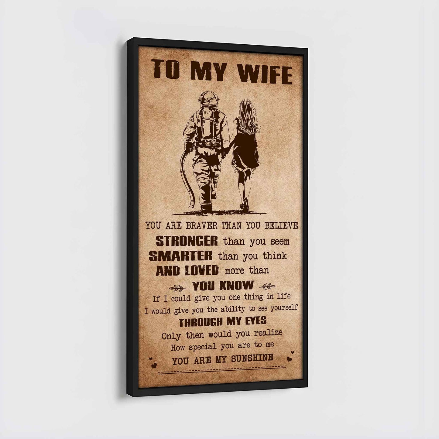 DRB VGT- Poster Canvas You Are Braver Than You Believe - You Are My Sunshine Gift For Your Wife