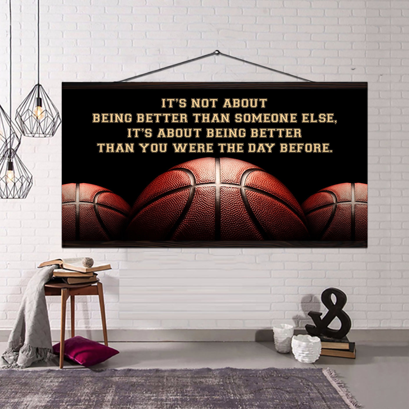 Personalized Basketball Poster Canvas It Is Not About Being Better Than Someone Else It's About Being Better Than You Were The Day Before