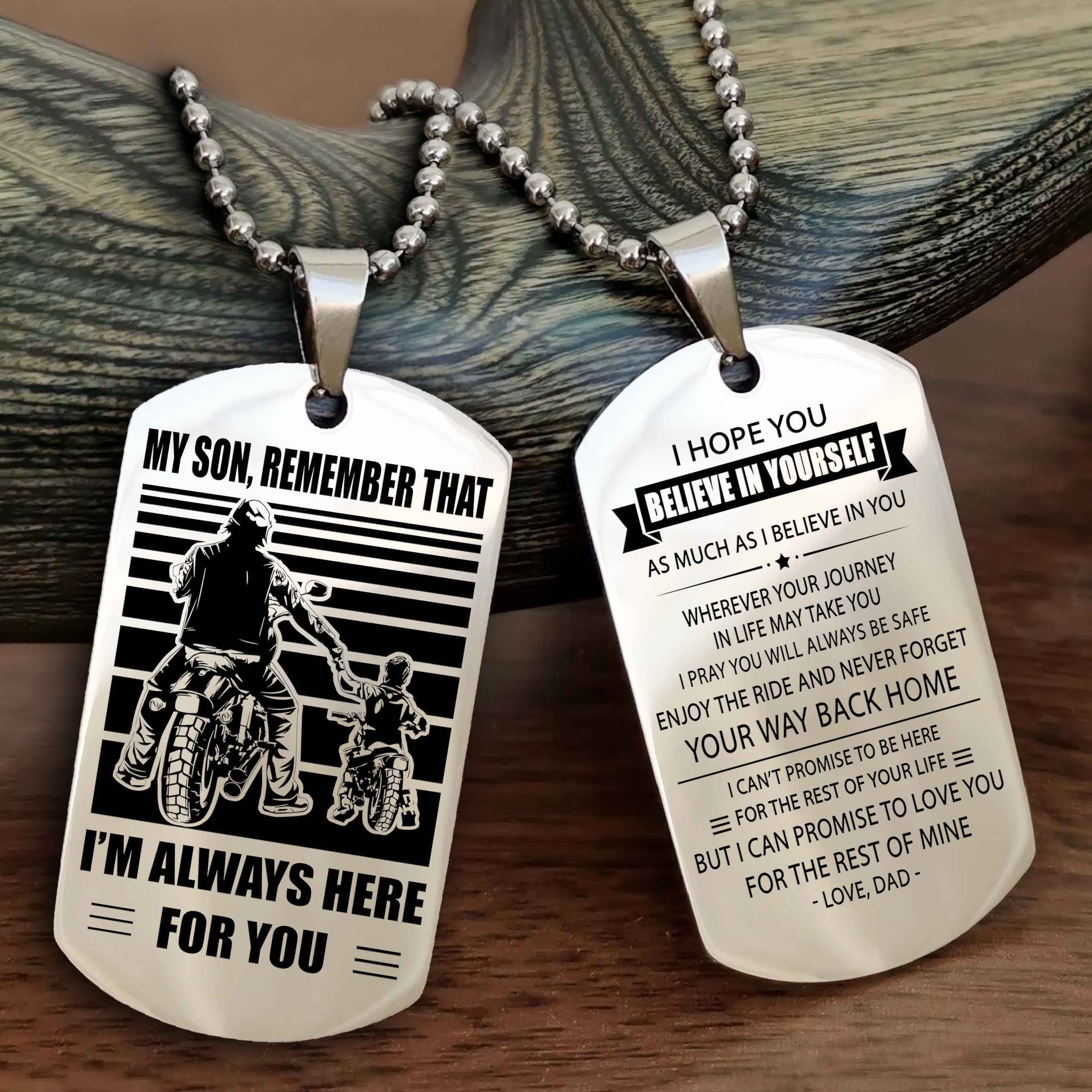 Viking Personalized Double Sided Dog Tag My Son Remember That I Will Always Here Never Forget Your Way Back Home