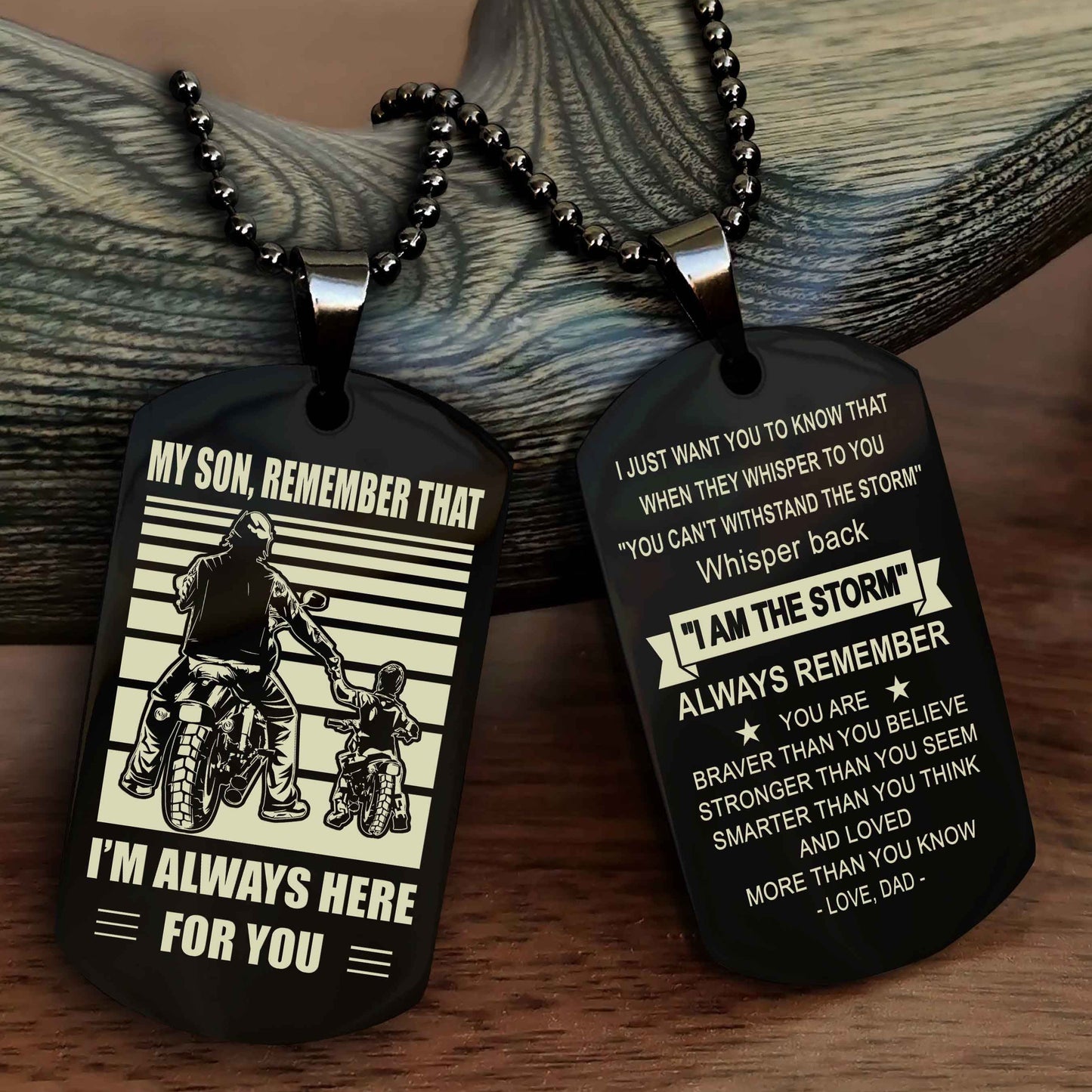 Biker Personalized Double Sided Dog Tag My Son Remember That I Will Always Here Whisper Back I Am The Storm