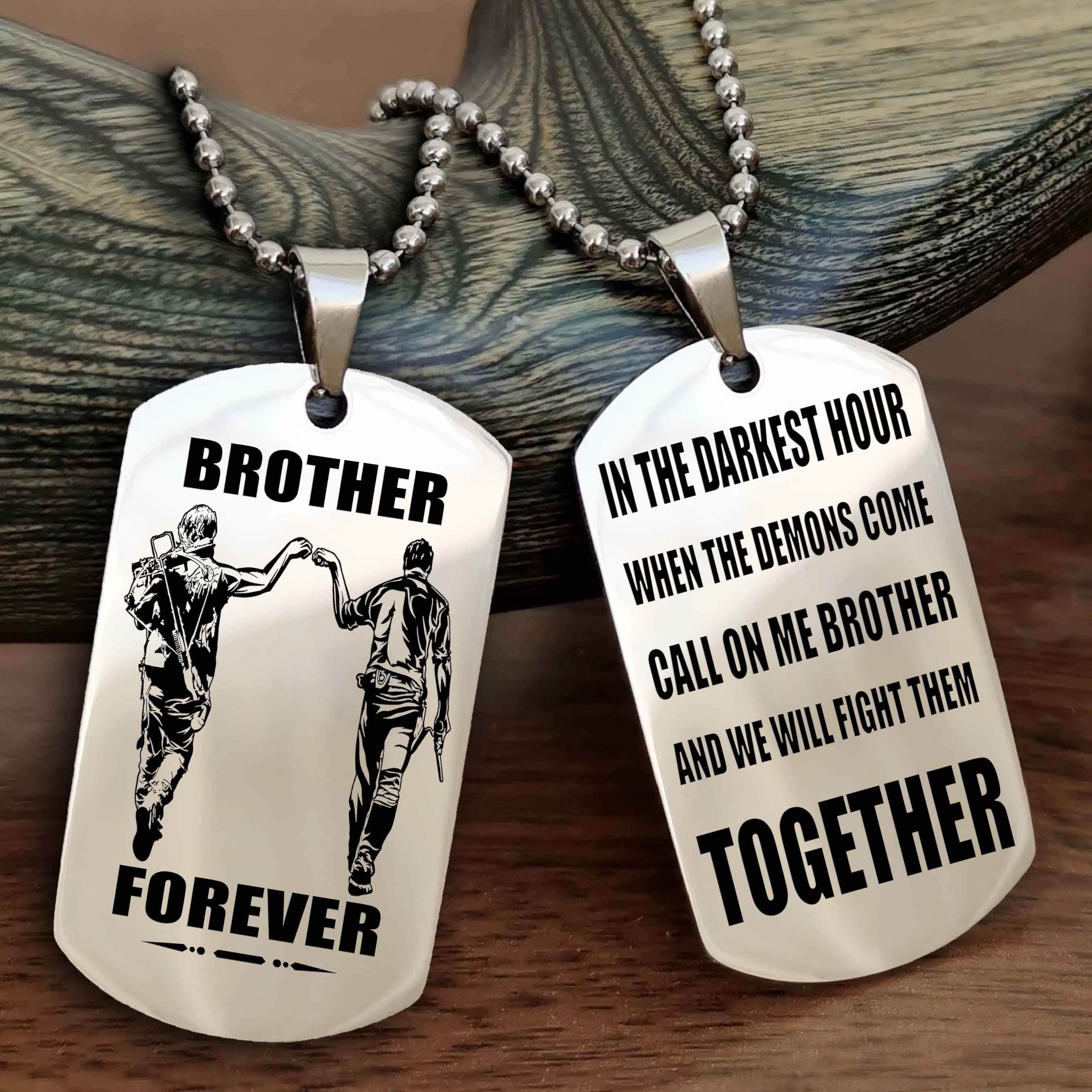 DRB Personalized Double Sided Dog Tag For My Brother - Call On Me Brother And We Will Fight Them Together Gift For Your Friend