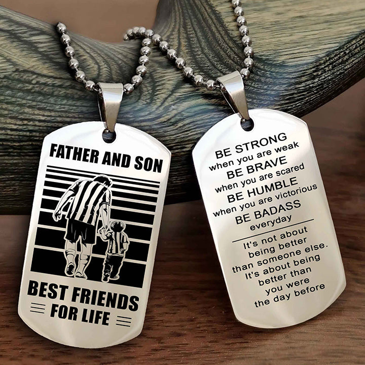 DRB Personalized Double Sided Dog Tag Silver To My Son I Love You - Be Strong When You Are Weak Gift From Dad To Son