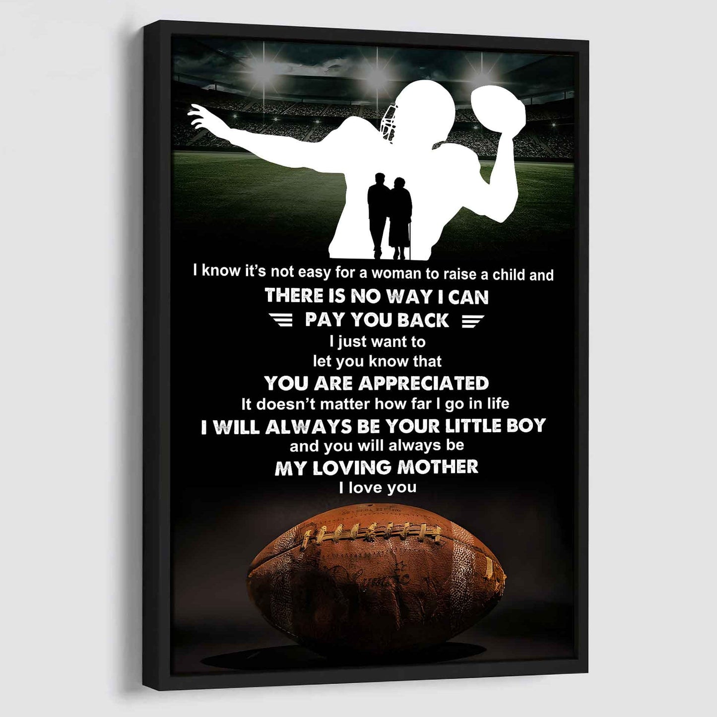 Poster Canvas To My Mom I Know It's Not Easy - I Will Always Be Your Little Boy Gift From Son