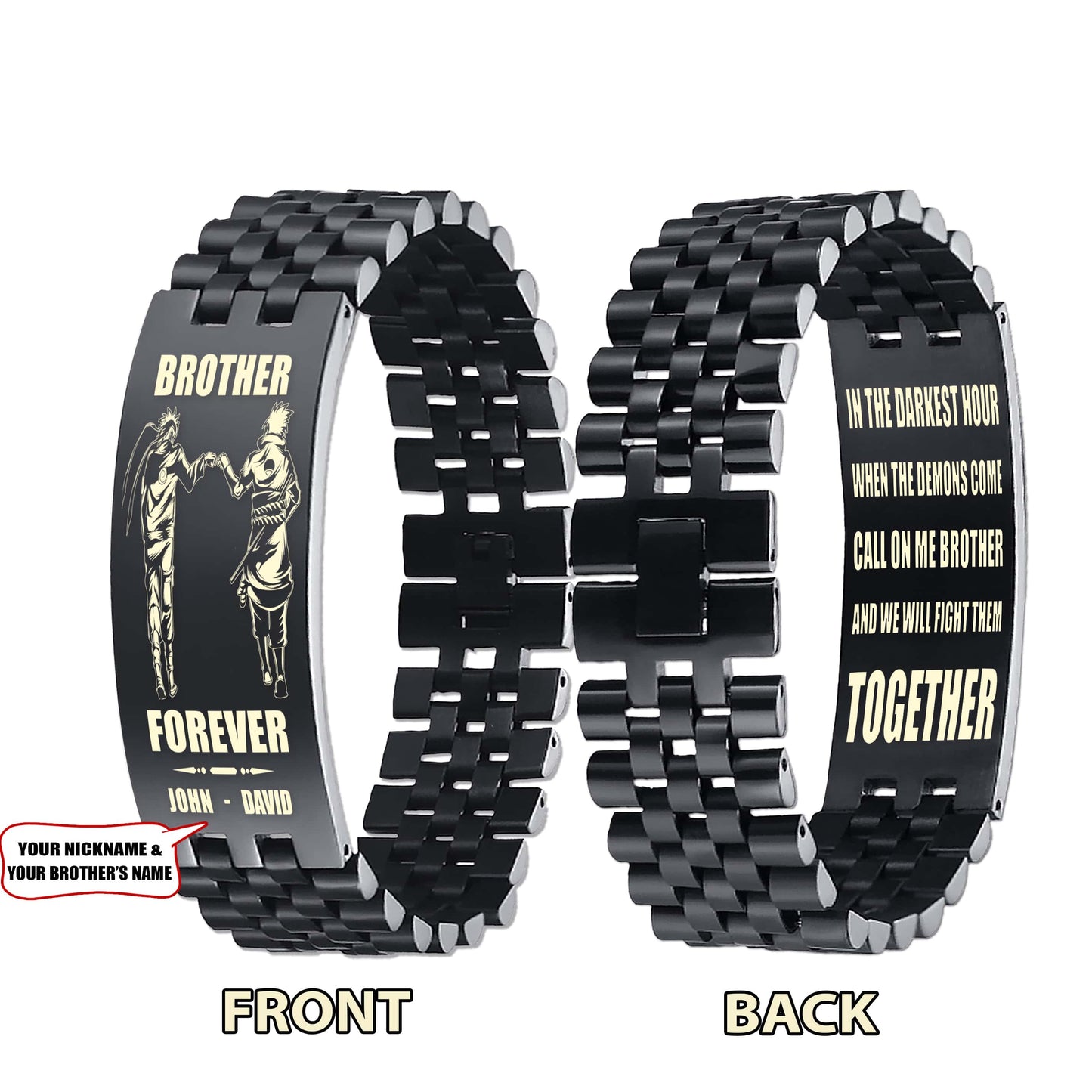 Spartan 3 brothers customizable engraved brother bracelet double sided gift from brother, brother forever, in the darkest hour, When the demons come call on me brother and we will fight them together