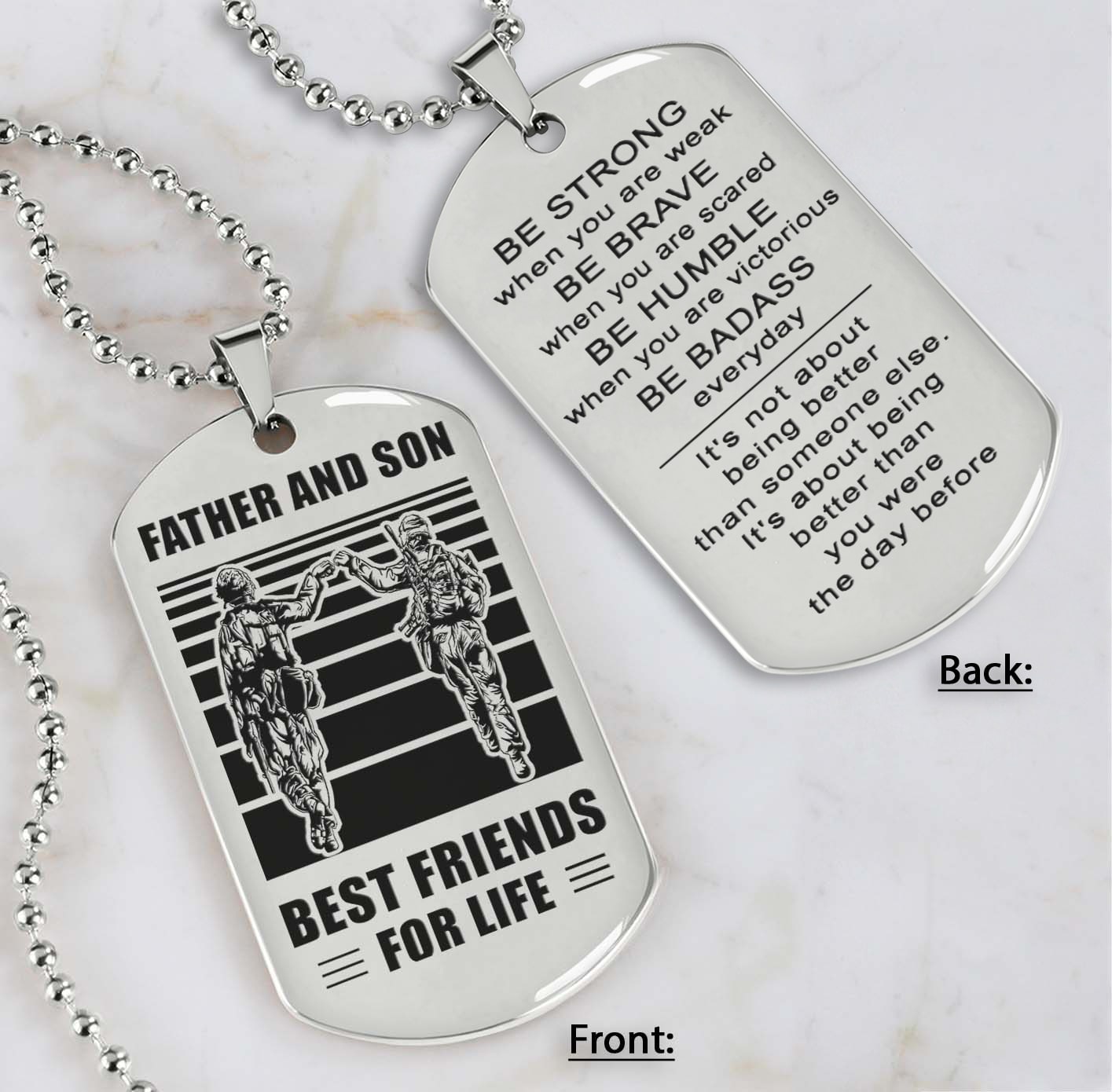 Silver Version Personalized Double Sided Dog Tag Father And Son Best Friends For Life - Message on the back side