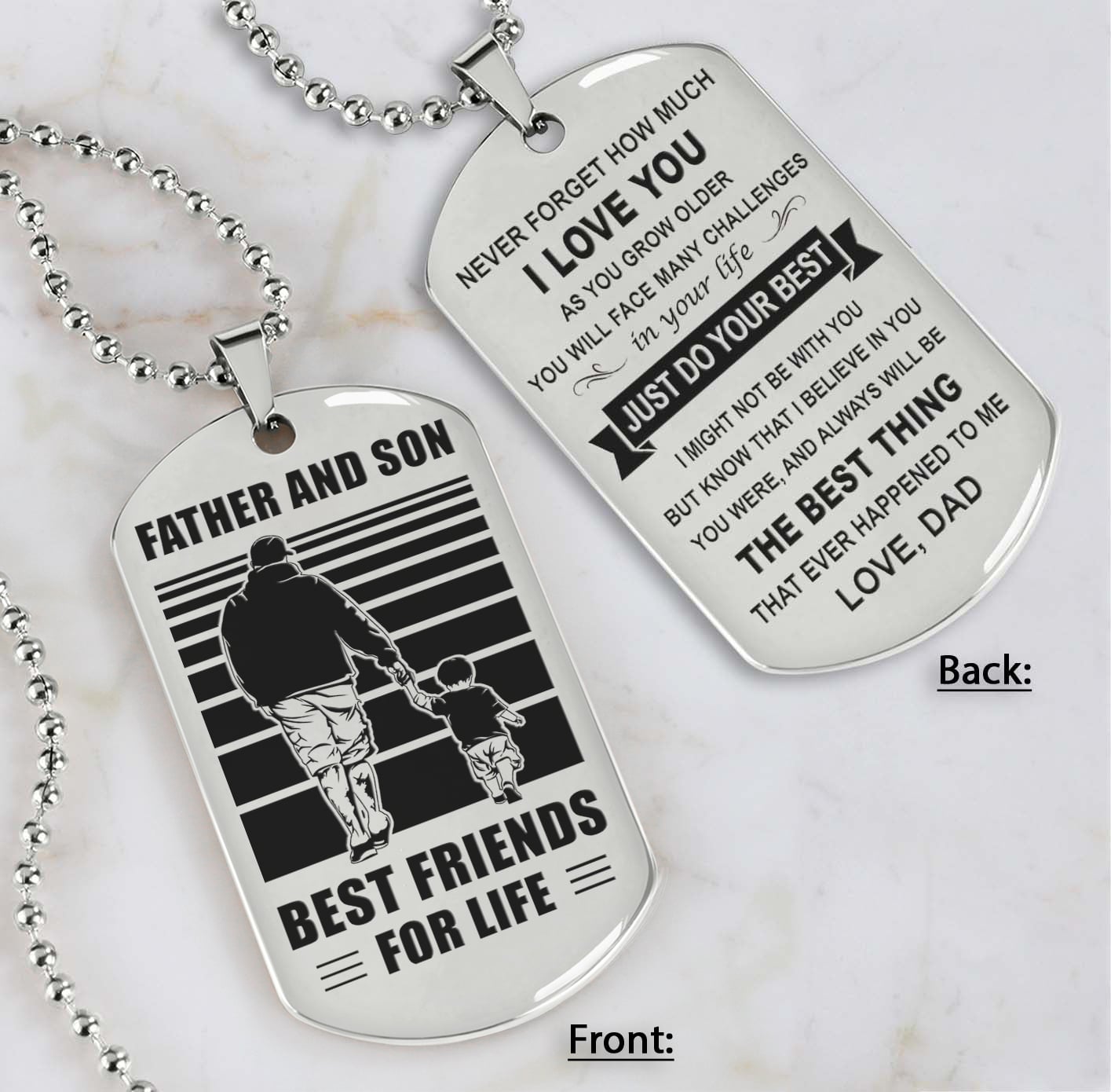 Soldier Silver Version Just Do Your Best - Personalized Double Sided Dog Tag Father And Son Best Friends For Life - Message on the back side