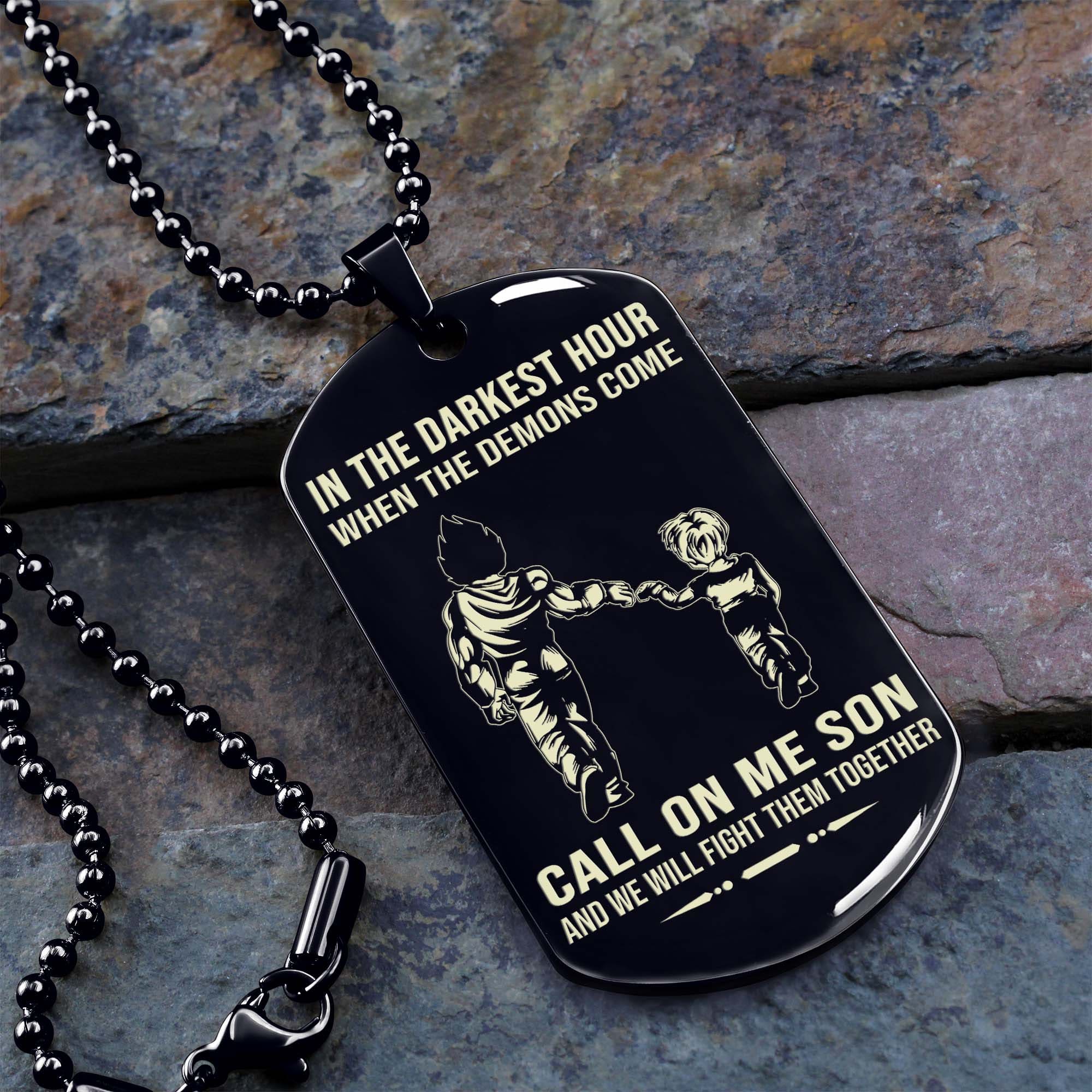 Samurai Personalized One Sided Dog Tag Call On Me Son And We Will Fight Them Together Gifts For Your Son From Dad