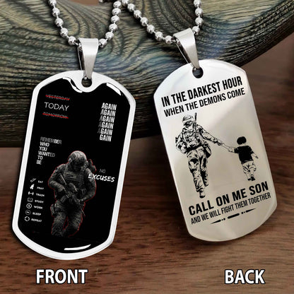 Personalized Double Side Graphic Dog Tag Father And Son - Call On Me Son And We Will Fight Them Together