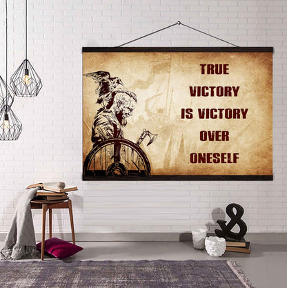 Viking Poster Canvas True Victory Is Victory Over Oneself Gift For Your Friend