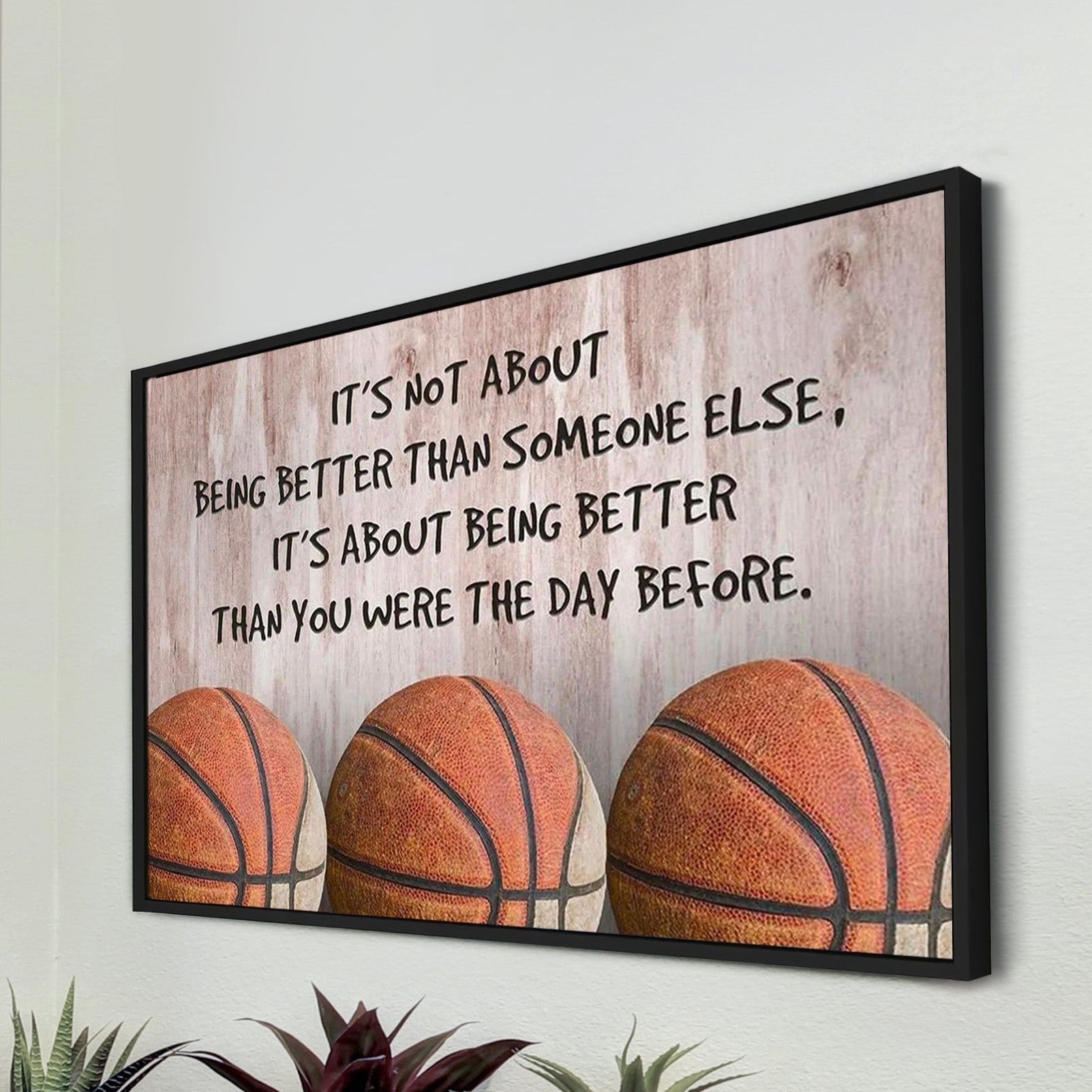 Squash Ball customizable poster canvas - It is not about better than someone else, It is about being better than you were the day before