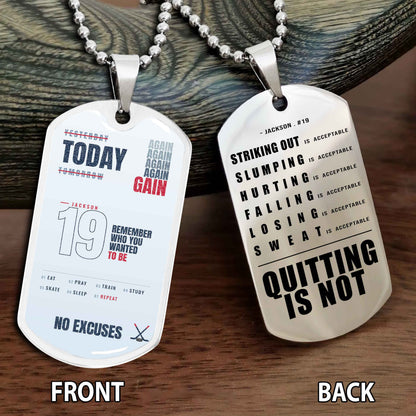 Personalized Double Side Graphic Dog Tag Sport - Quitting Is Not Gift For Your Kid