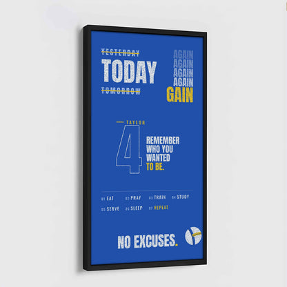 Sport Personalized Poster Canvas Remember Who You Wanted To Be Today Again Again Again Gain