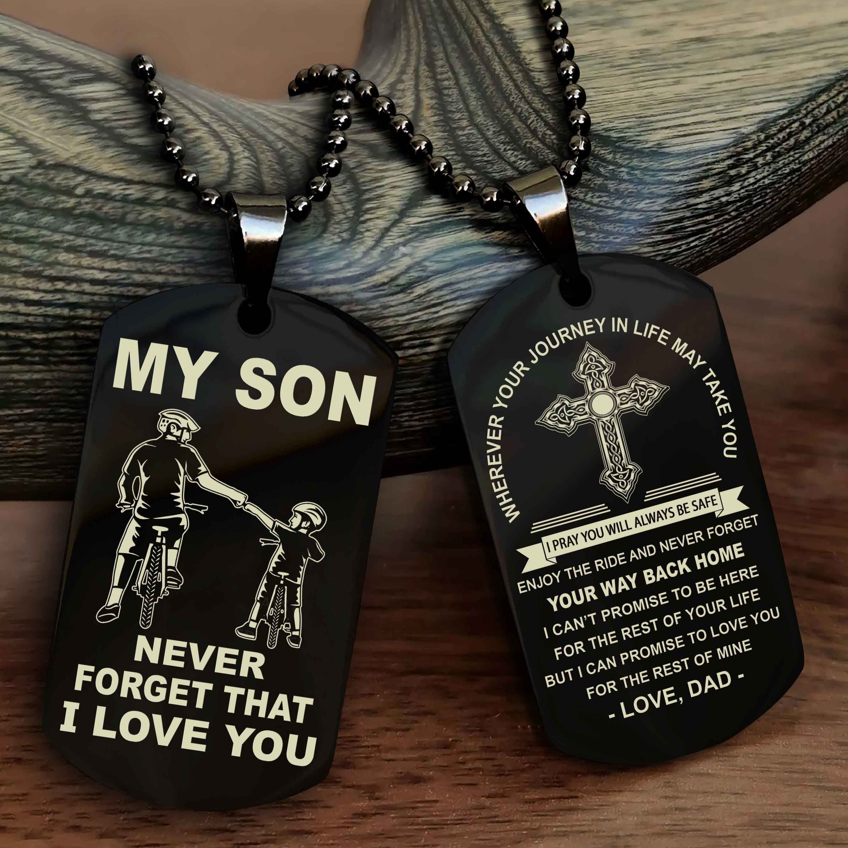 DRB Cross Double Sided Dog Tag To My Son Never Forget That I Love You - Gift For Son Never Forget Your Way Back Home