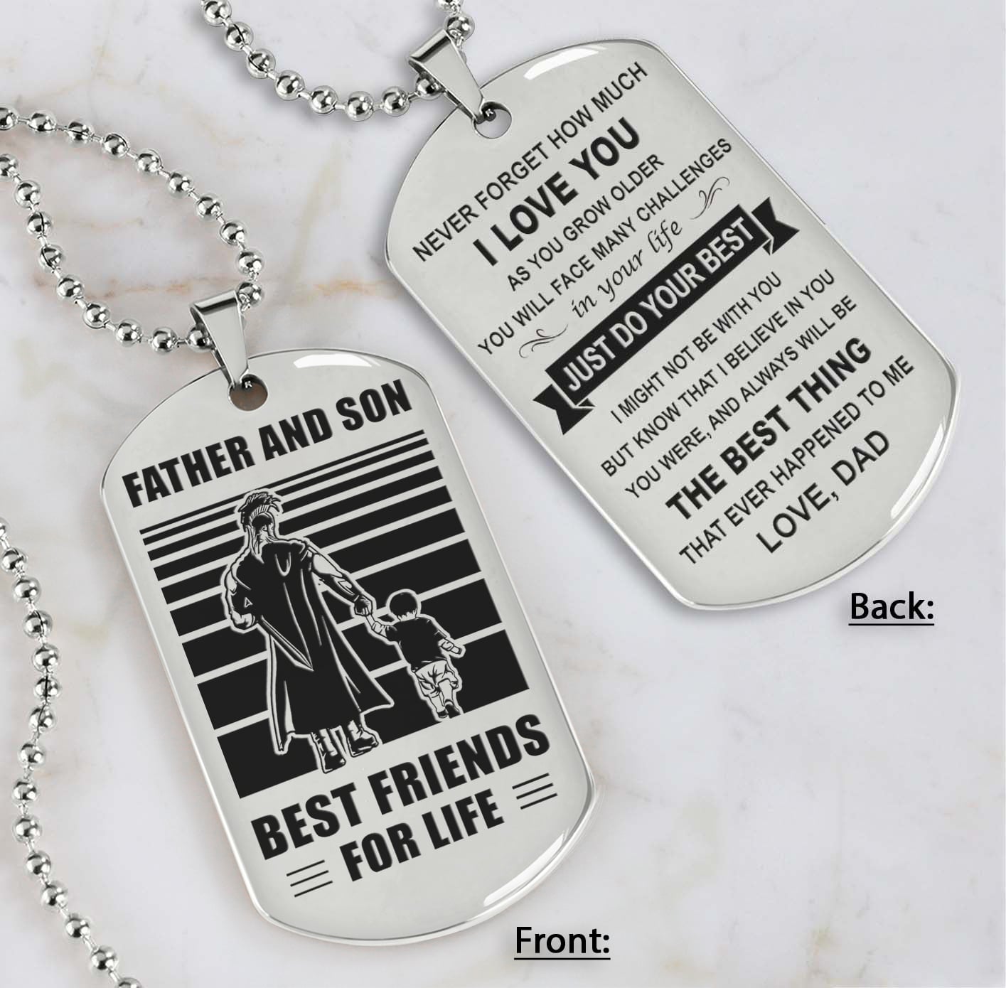 Soldier Silver Version Just Do Your Best - Personalized Double Sided Dog Tag Father And Son Best Friends For Life - Message on the back side