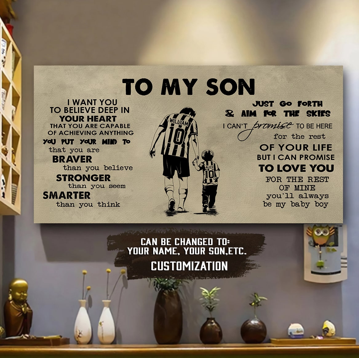 TO MY SON- I WANT YOU TO BELIEVE- CANVAS POSTER