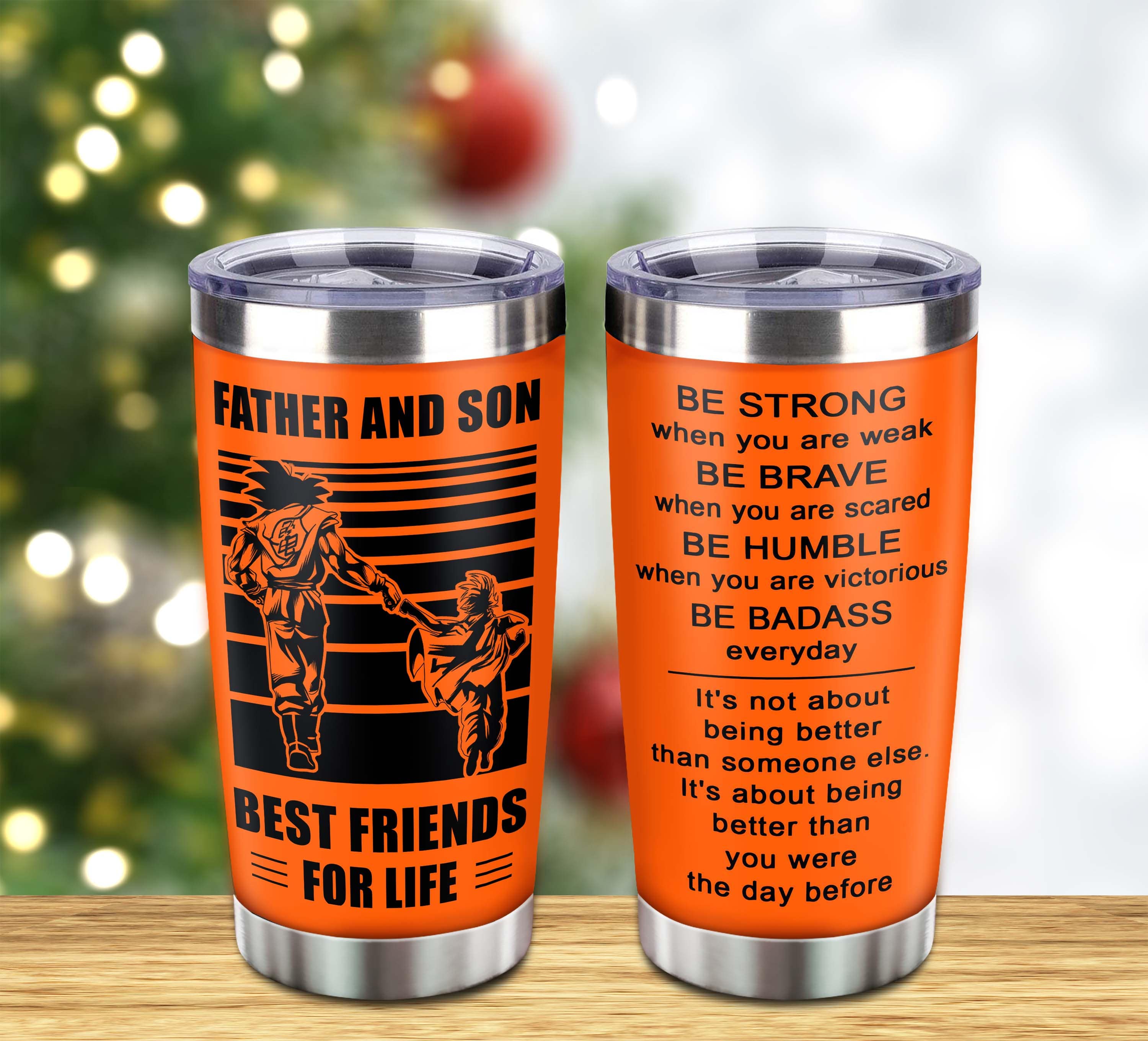 NVL Customizable DRB tumbler, gifts from Dad To Son Father And Son Best Friend For Life With Inspriration Message