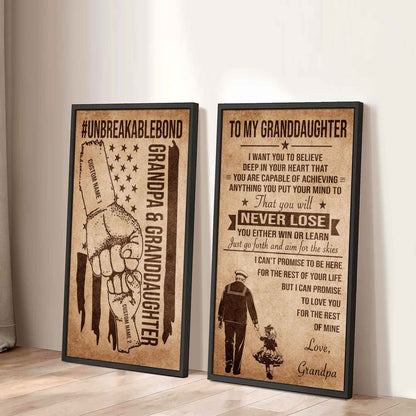 Grandpa And Granddaughter UnBreakable Bond - 2 Piece Canvas Wall Art Black Floating Frame - You Will Never Lose You Either Win Or Learn