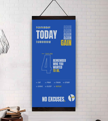 Sport Personalized Poster Canvas Remember Who You Wanted To Be Today Again Again Again Gain