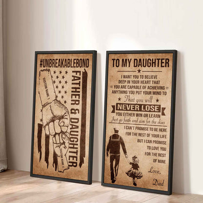 Father And Daughter UnBreakable Bond - 2 Piece Canvas Wall Art Black Floating Frame - You Will Never Lose You Either Win Or Learn Love Dad