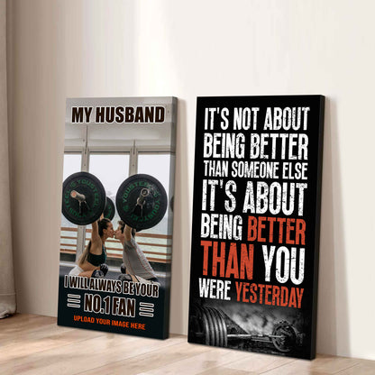 To My Husband Canvas I Am Your No 1 Fan - 2 Piece Canvas Wall Art - It's About Being Better Than You Were Yesterday