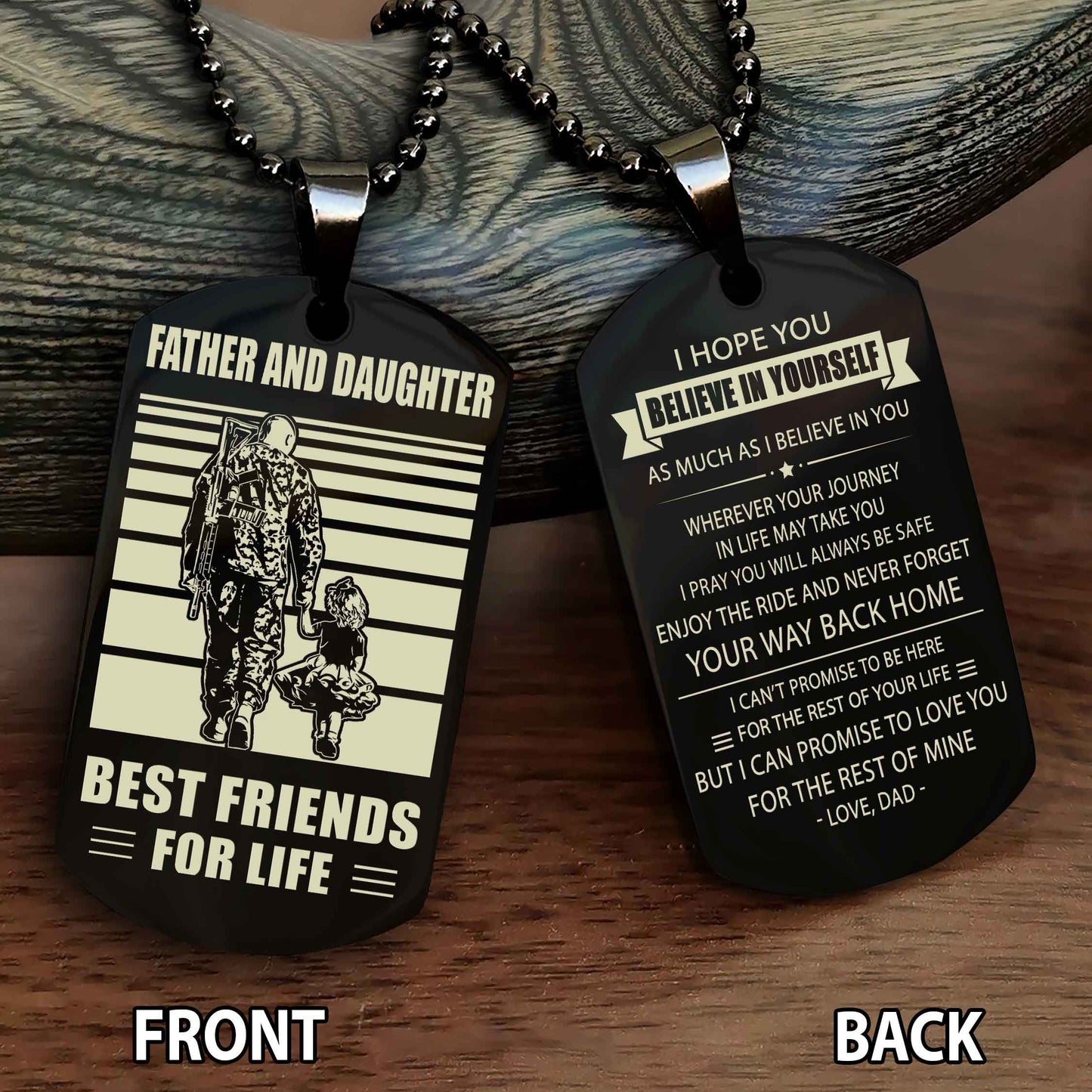Father and Daughter Personalized Double Sided Dog Tag Father And Daughter Best Friends For Life - Message on the back side